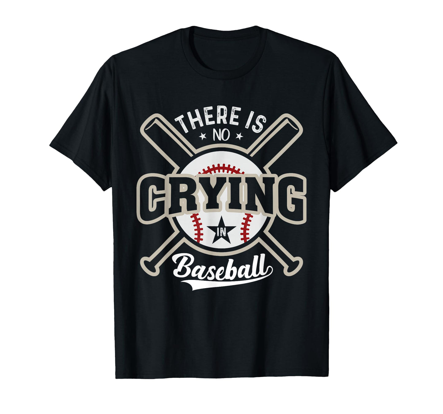 Funny There Is No Crying Baseball T-Shirt - Graphic Print Unisex - T-Shirt, Sweatshirt, Hoodie