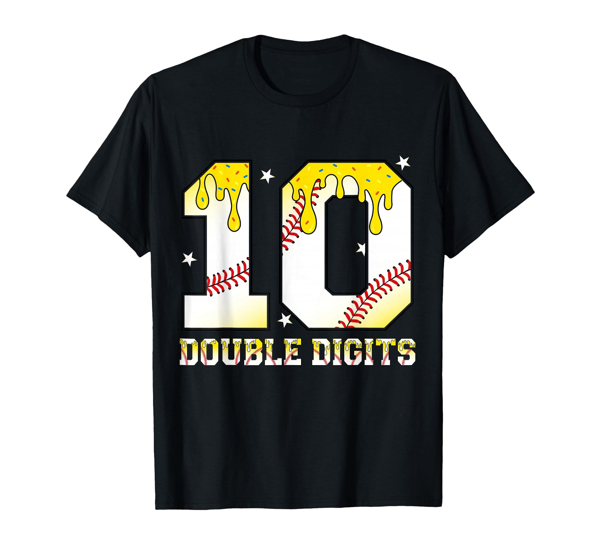 10Th Birthday Baseball Drip 10 T-Shirt - Fun Novelty Design Men Women - T-Shirt, Sweatshirt, Hoodie