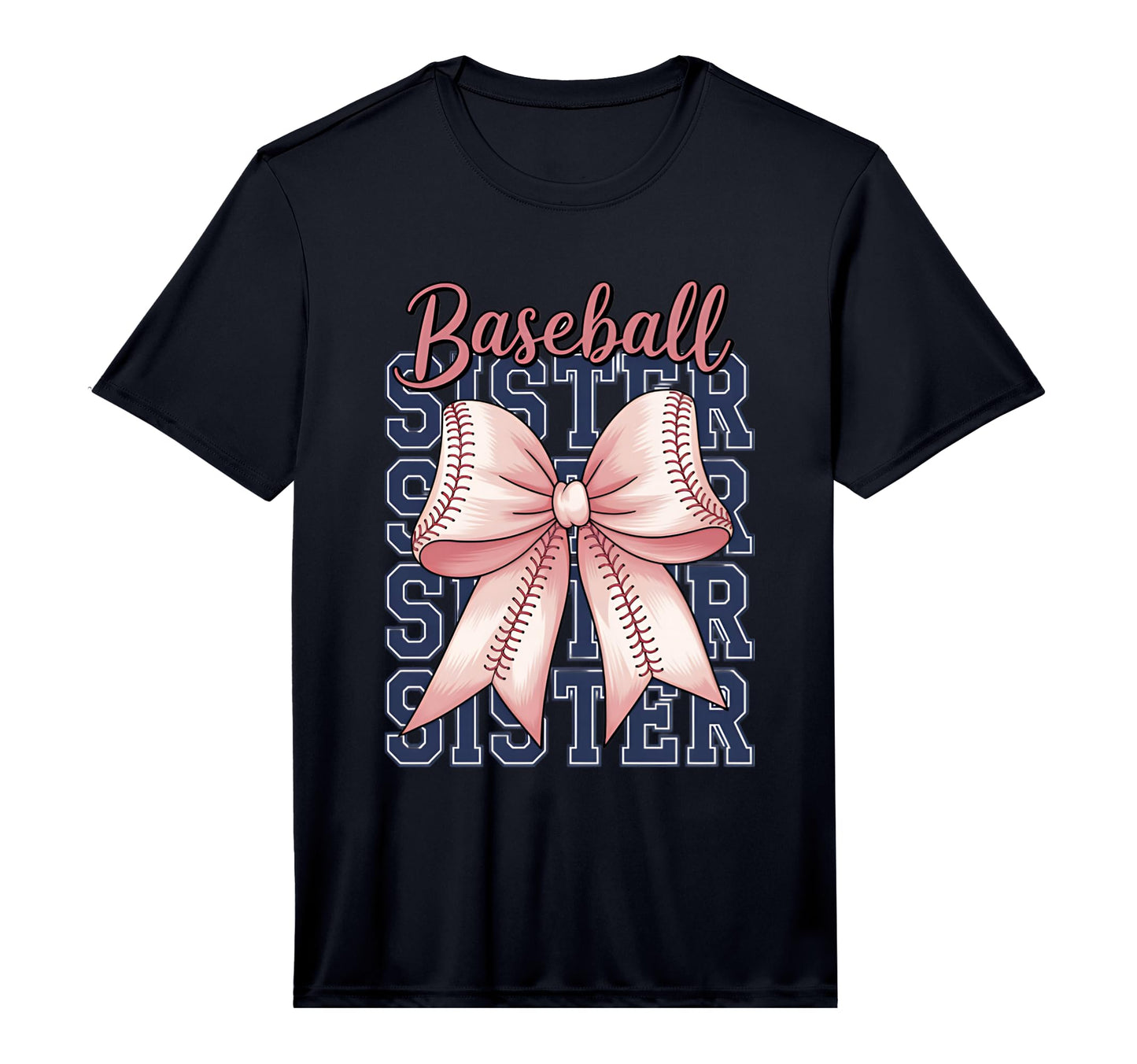 Baseball Sister Coquette Bow Performance T-Shirt - Novelty Apparel Unisex - T-Shirt, Sweatshirt, Hoodie