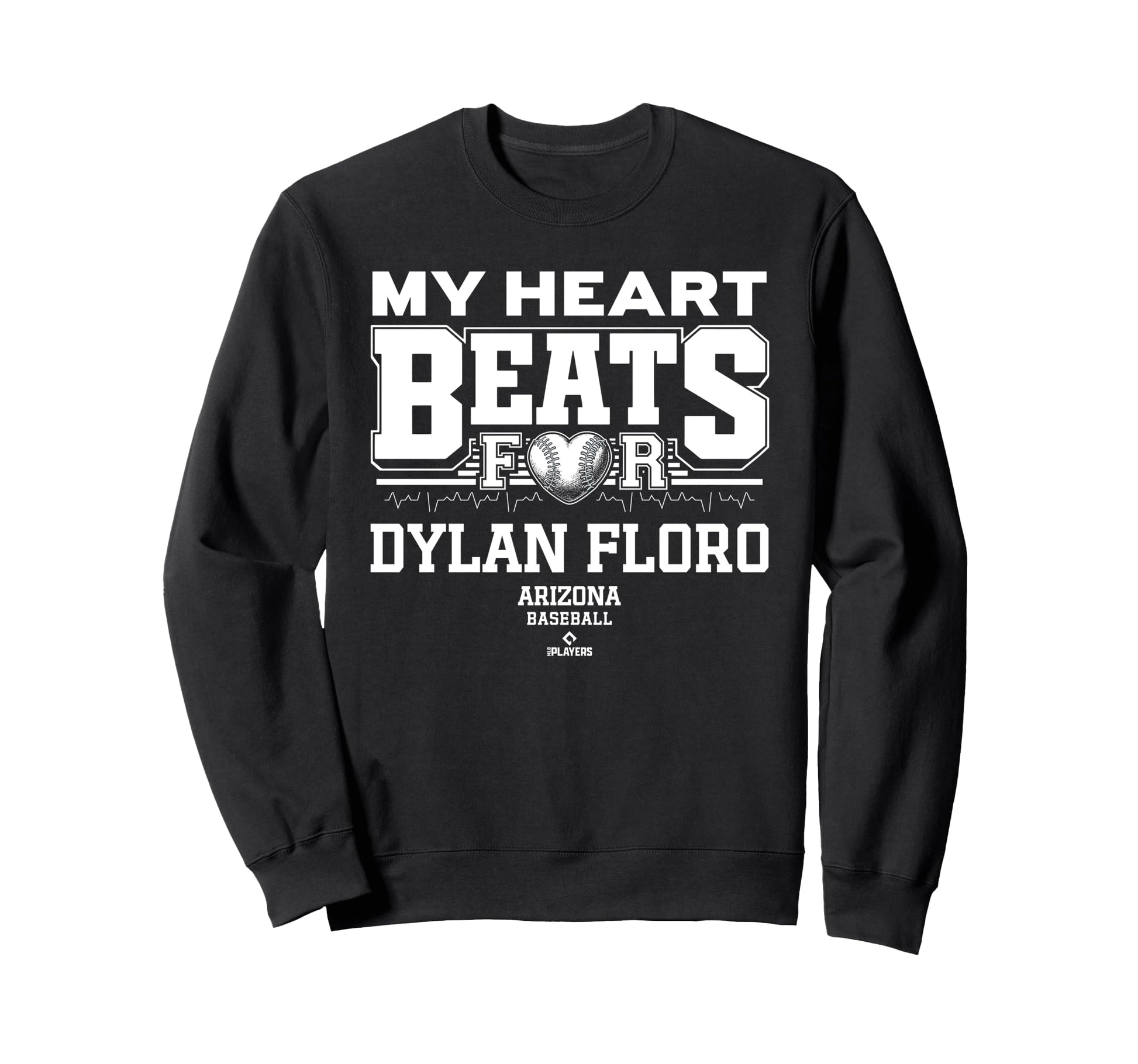 My Heart Beats Dylan Floro Sweatshirt - Casual Everyday Wear Unisex - T-Shirt, Sweatshirt, Hoodie