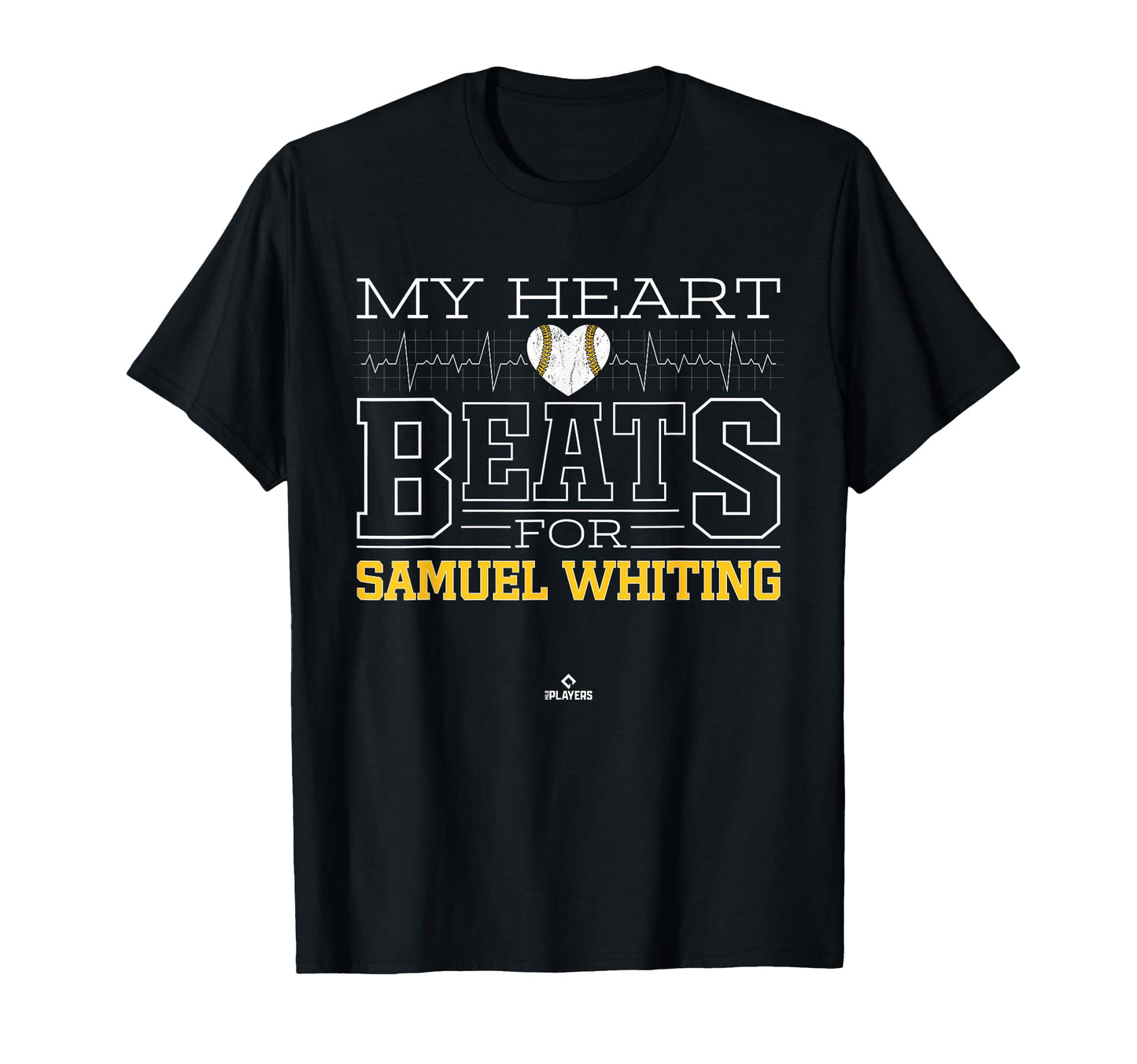 My Heart Beats Samuel Whiting T-Shirt - Casual Everyday Wear for Adults - T-Shirt, Sweatshirt, Hoodie