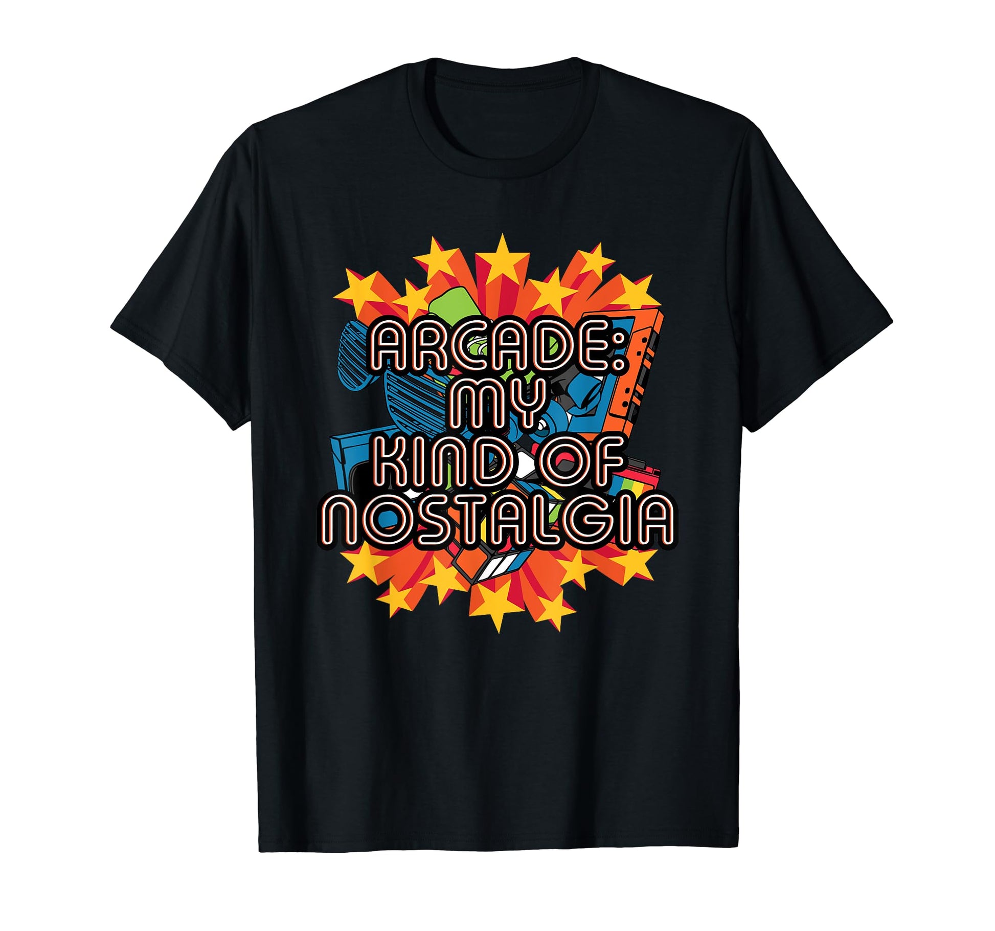 Arcade My Kind Nostalgia Gamer Gaming T-Shirt - Streetwear Style Unisex - T-Shirt, Sweatshirt, Hoodie