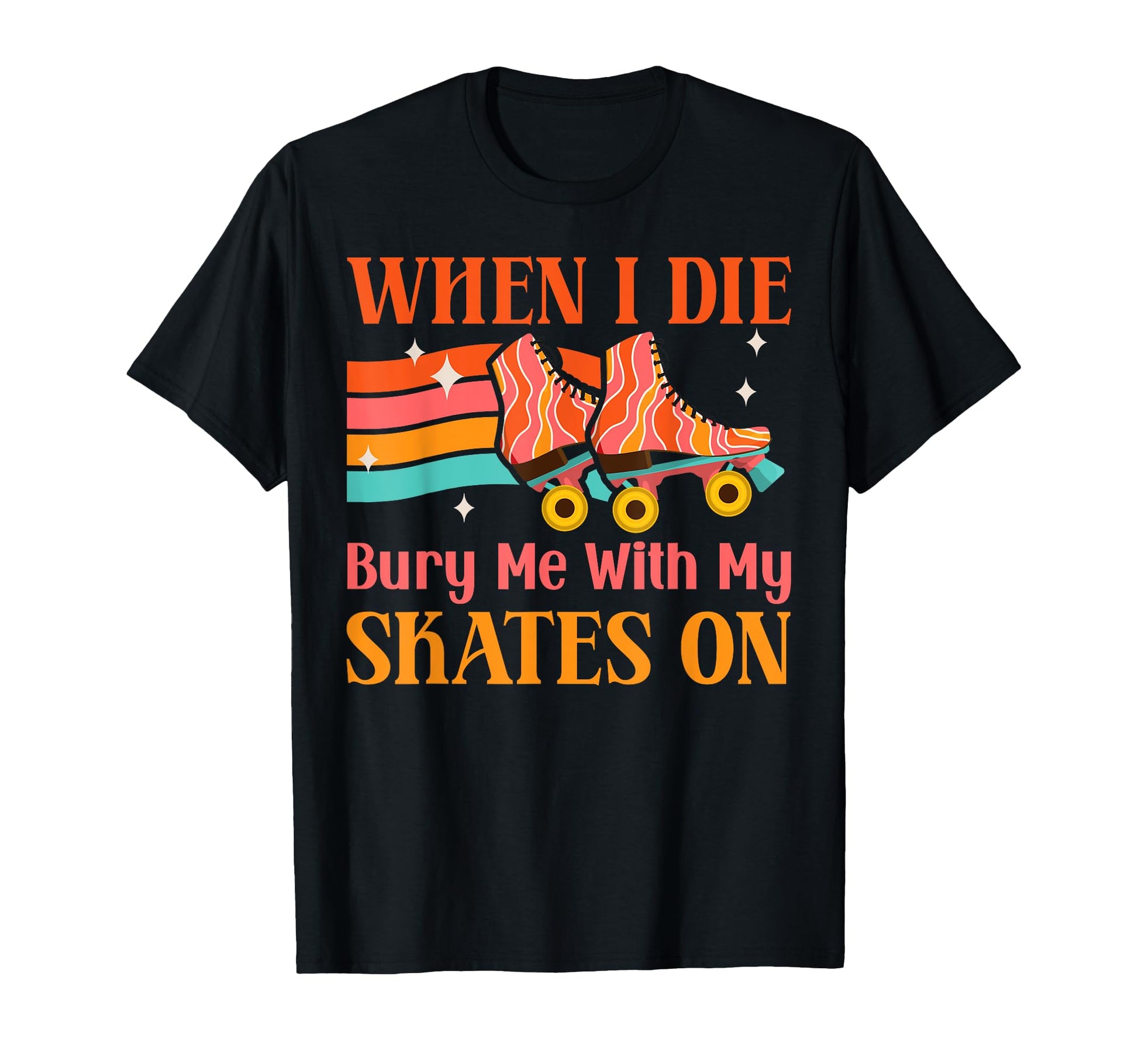 Roller Skating Skate 1970S When I T-Shirt - Aesthetic Graphic for Adults - T-Shirt, Sweatshirt, Hoodie