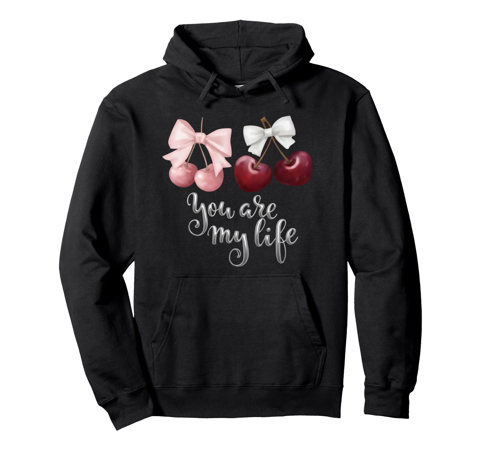 Cherry Bow You Are My Life Valentines Y2K Hoodie - Graphic Print Men Women - T-Shirt, Sweatshirt, Hoodie