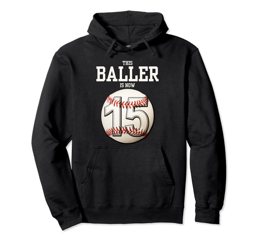 15 Years Old Baseball Themed 15Th Birthday Hoodie - Graphic Print Unisex - T-Shirt, Sweatshirt, Hoodie