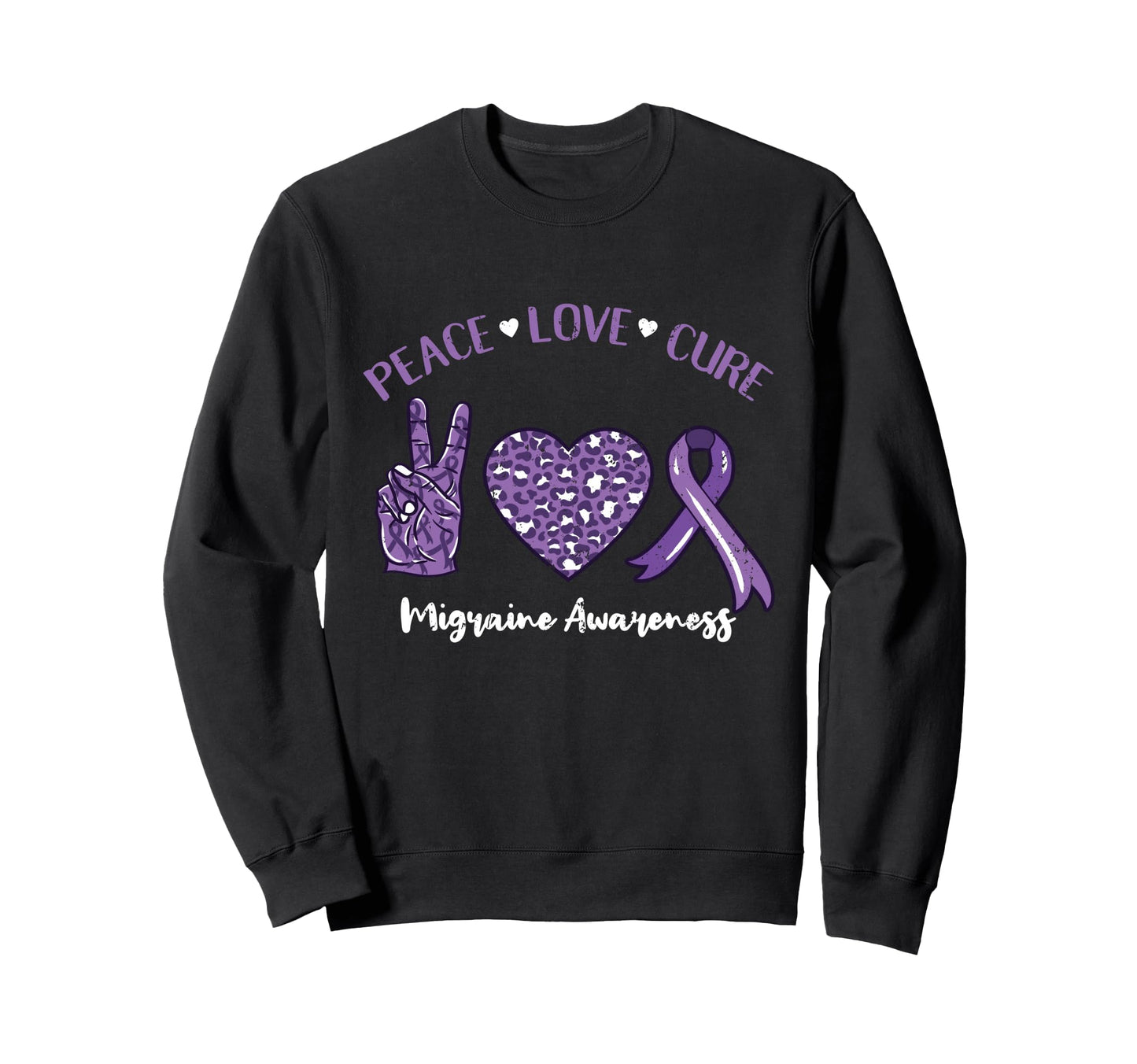 Peace Love Cure Migraine Awareness Sweatshirt - Streetwear Style Men Women - T-Shirt, Sweatshirt, Hoodie