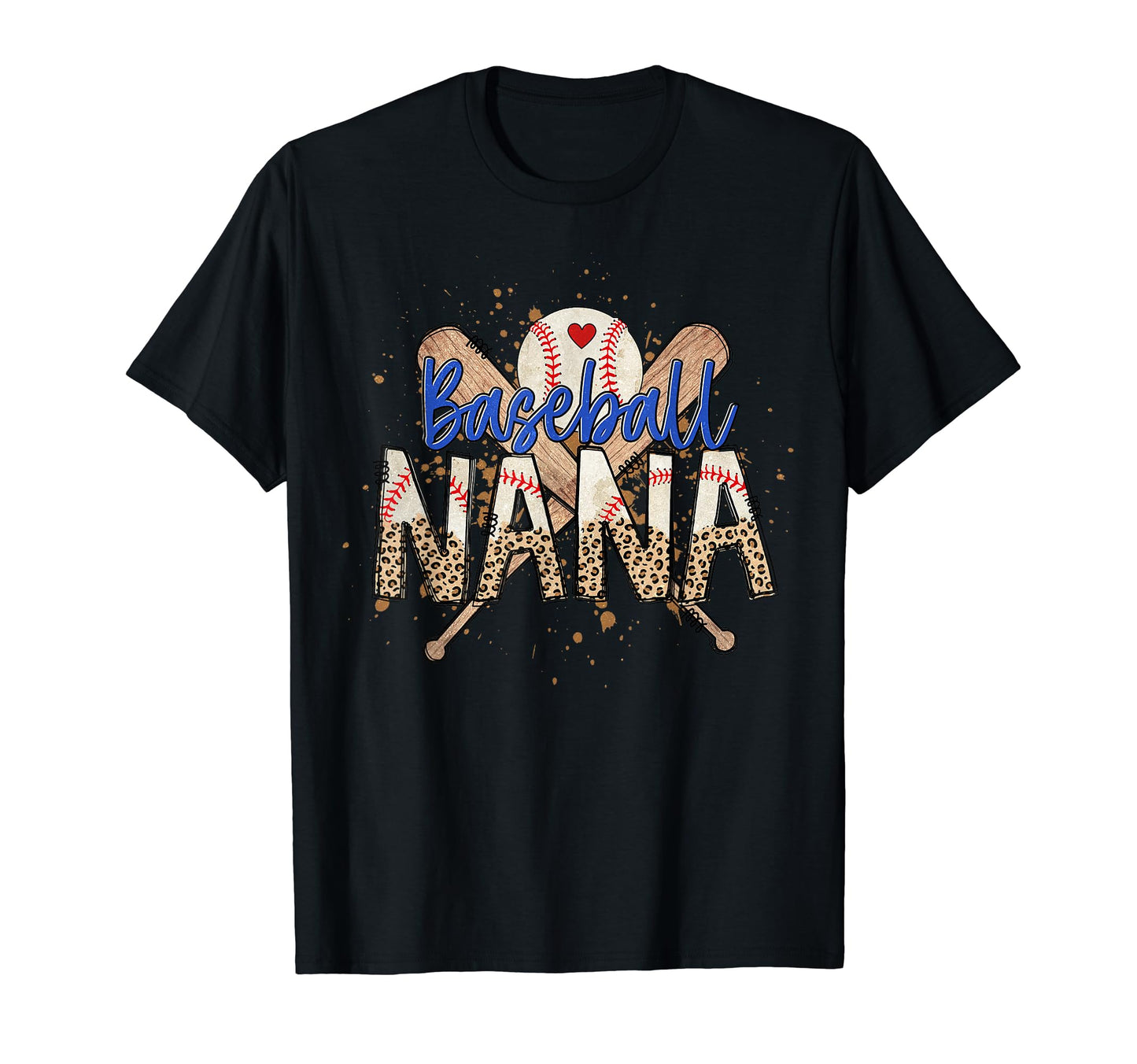 Baseball Nana Leopard Funny Mothers T-Shirt - Casual Everyday Wear Unisex - T-Shirt, Sweatshirt, Hoodie