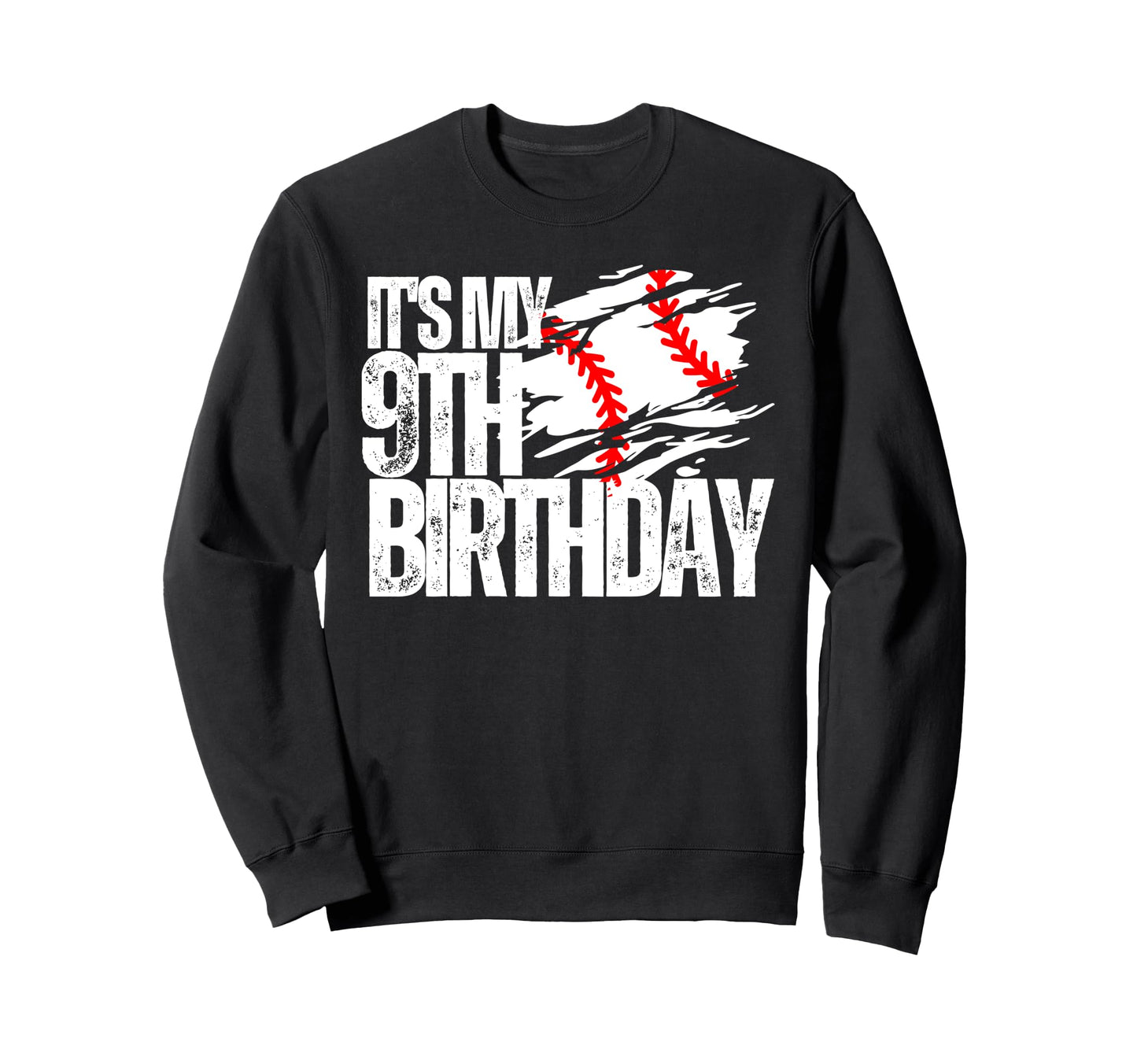 Its My 9Th Birthday Baseball Player Sweatshirt - Trendy Graphic for Adults - T-Shirt, Sweatshirt, Hoodie