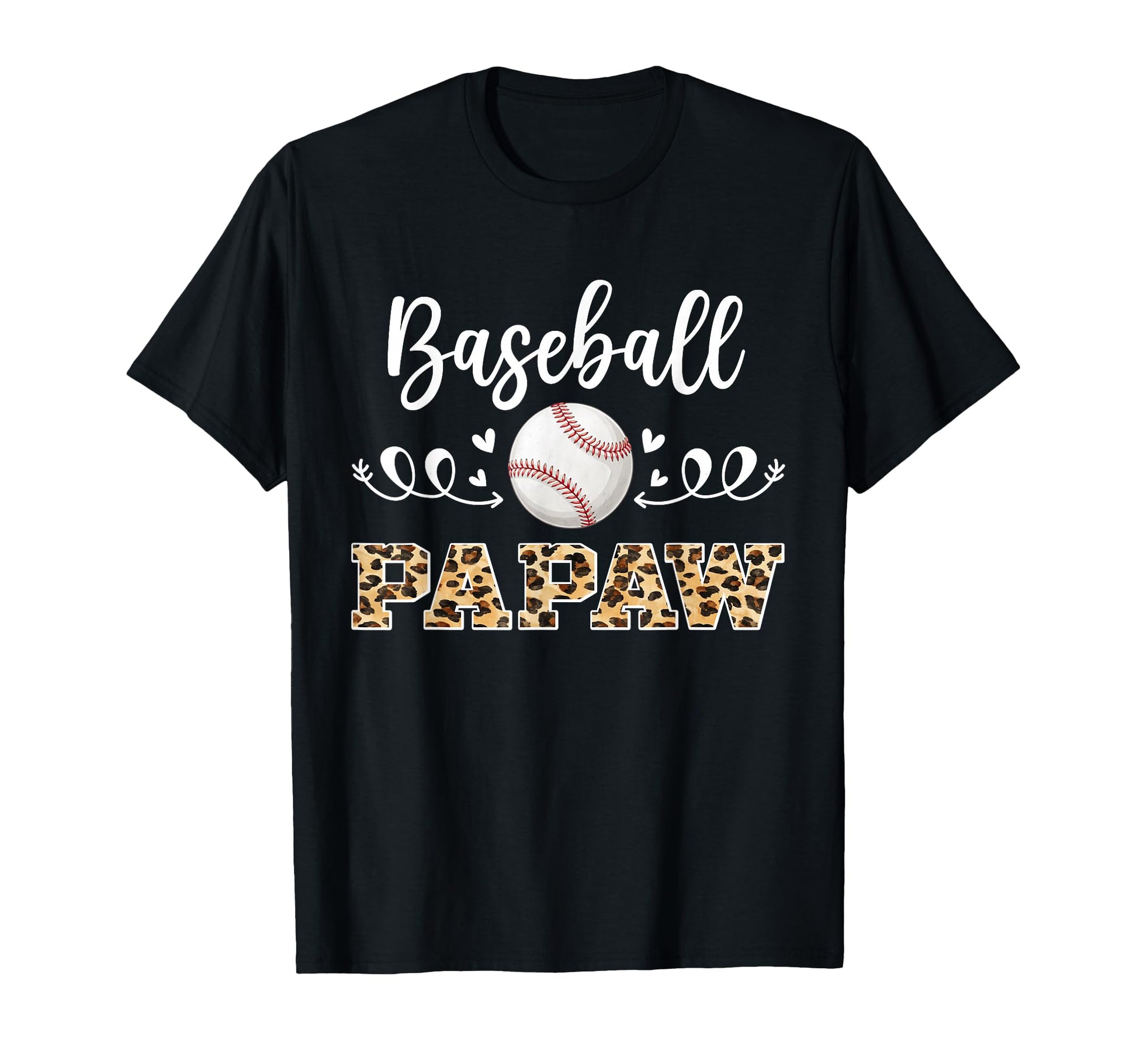 Baseball Papaw Funny Baseball Player T-Shirt - Novelty Apparel Unisex - T-Shirt, Sweatshirt, Hoodie