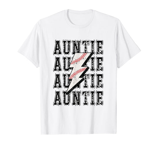 Baseball Auntie Lightning Bolt T-Shirt - Casual Everyday Wear Unisex - T-Shirt, Sweatshirt, Hoodie