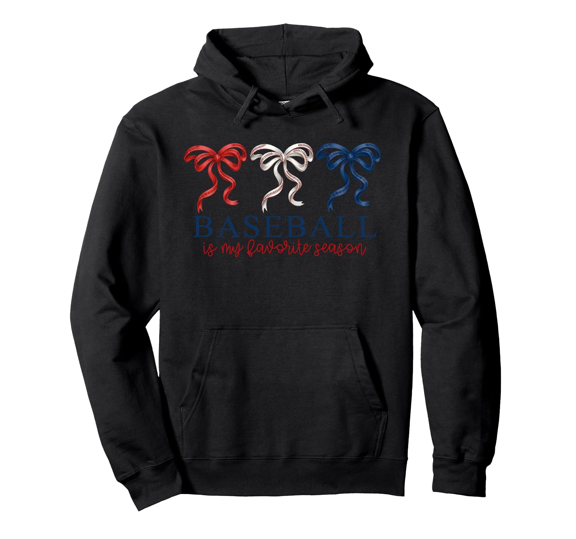 Baseball Is My Favorite Season Hoodie - Streetwear Style for Adults - T-Shirt, Sweatshirt, Hoodie