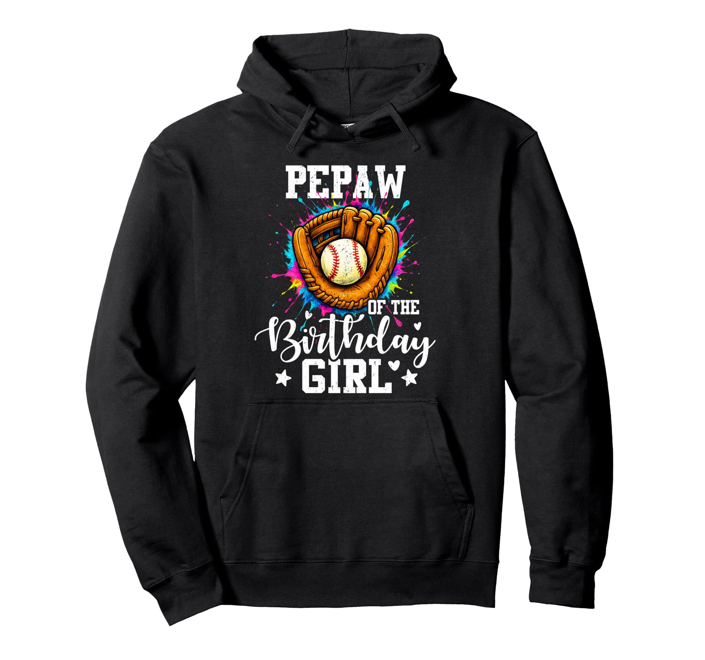 Pepaw Birthday Baseball Colorful Hoodie - Minimalist Print Men Women - T-Shirt, Sweatshirt, Hoodie
