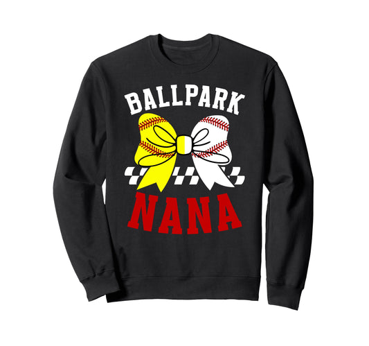 Ballpark Nana Grandma Softball Sweatshirt - Aesthetic Graphic for Adults - T-Shirt, Sweatshirt, Hoodie