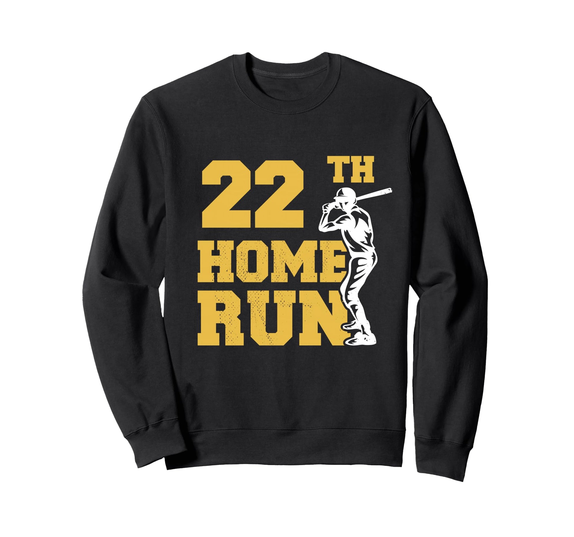 22Th Home Run Baseball Funny 22Th Sweatshirt - Unique Graphic for Adults - T-Shirt, Sweatshirt, Hoodie