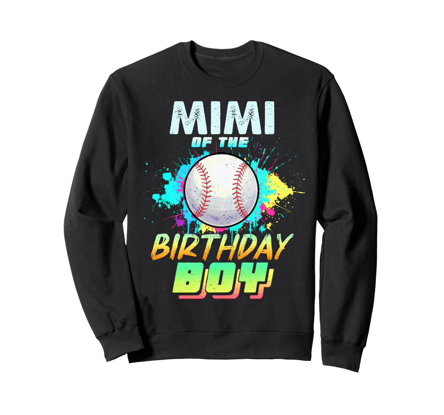 Mimi Birthday Baseball Matching Sweatshirt - Fun Novelty Design for Adults - T-Shirt, Sweatshirt, Hoodie