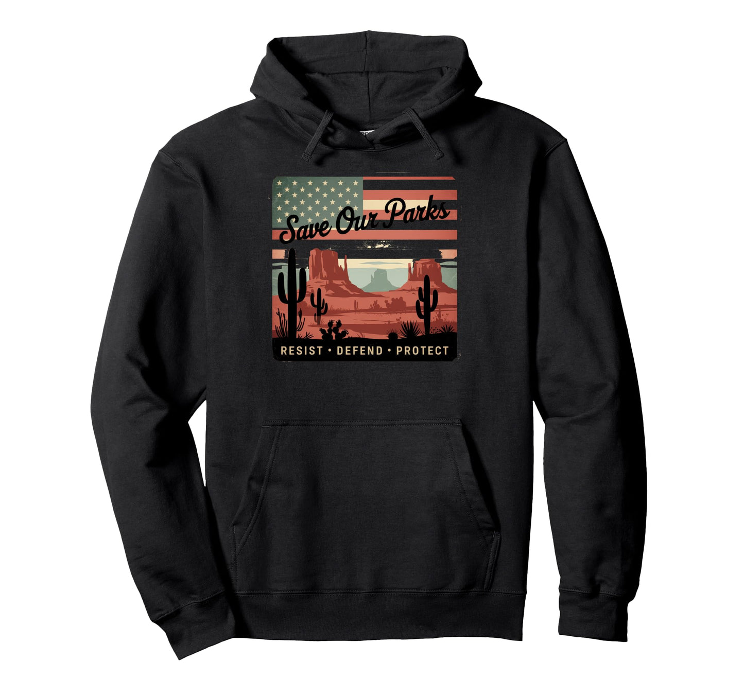 Save Our Parks Protect National Park Hoodie - Unique Graphic Unisex - T-Shirt, Sweatshirt, Hoodie