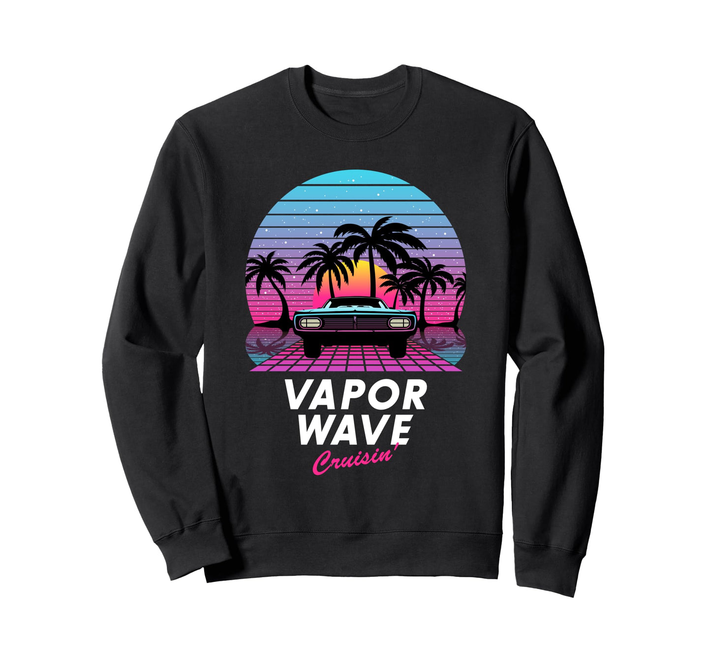 Sunset Vaporwave Cruisin Sweatshirt - Casual Everyday Wear Men Women - T-Shirt, Sweatshirt, Hoodie