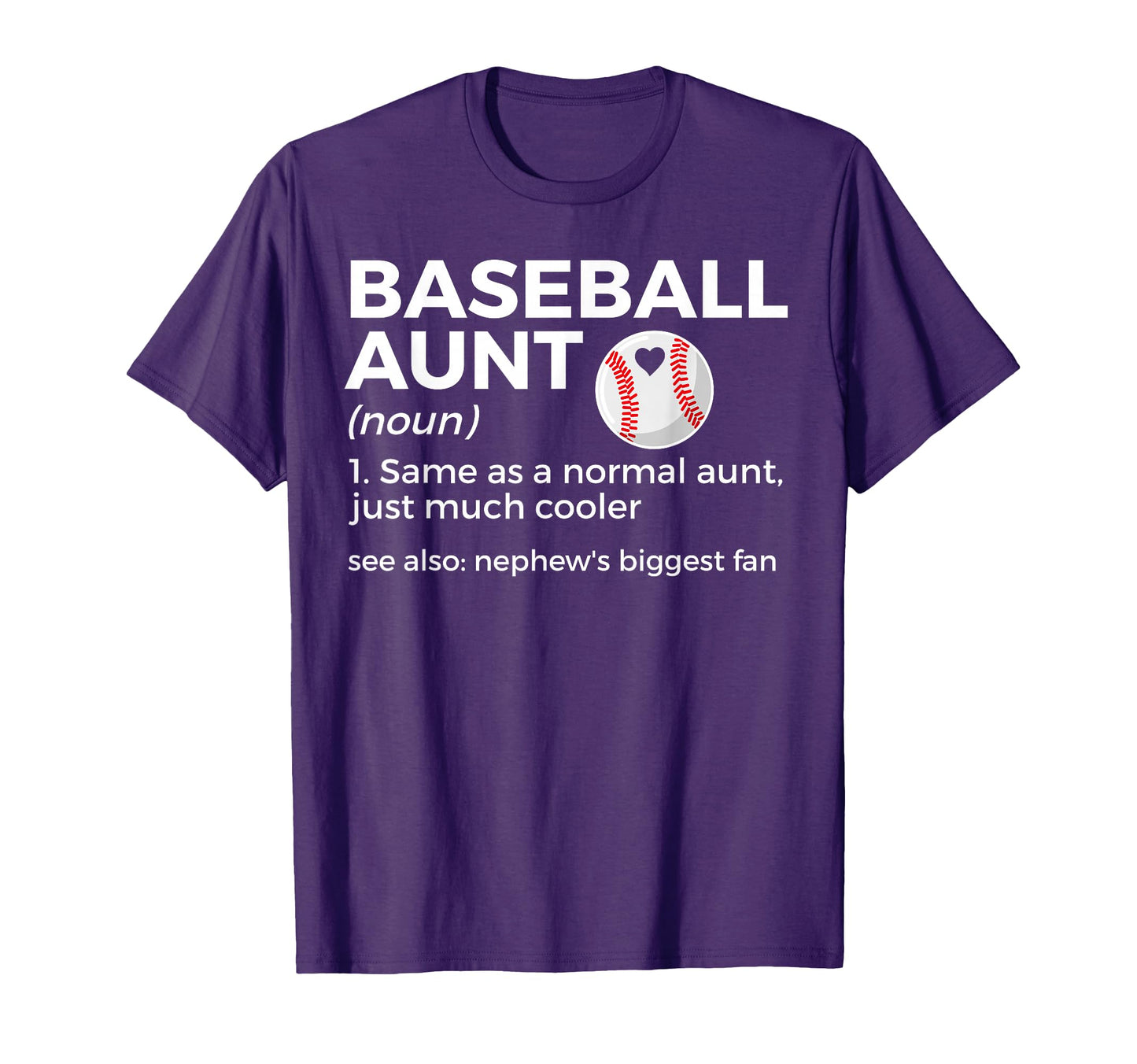 Funny Baseball Aunt Definition Nephews T-Shirt - Graphic Print Unisex - T-Shirt, Sweatshirt, Hoodie