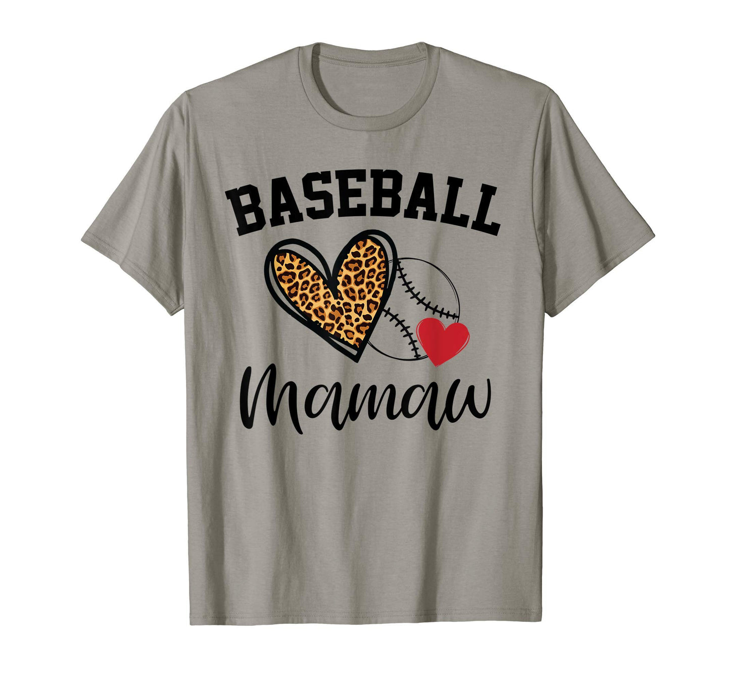 Baseball Mamaw Leopard Heart Funny T-Shirt - Novelty Apparel Unisex - T-Shirt, Sweatshirt, Hoodie