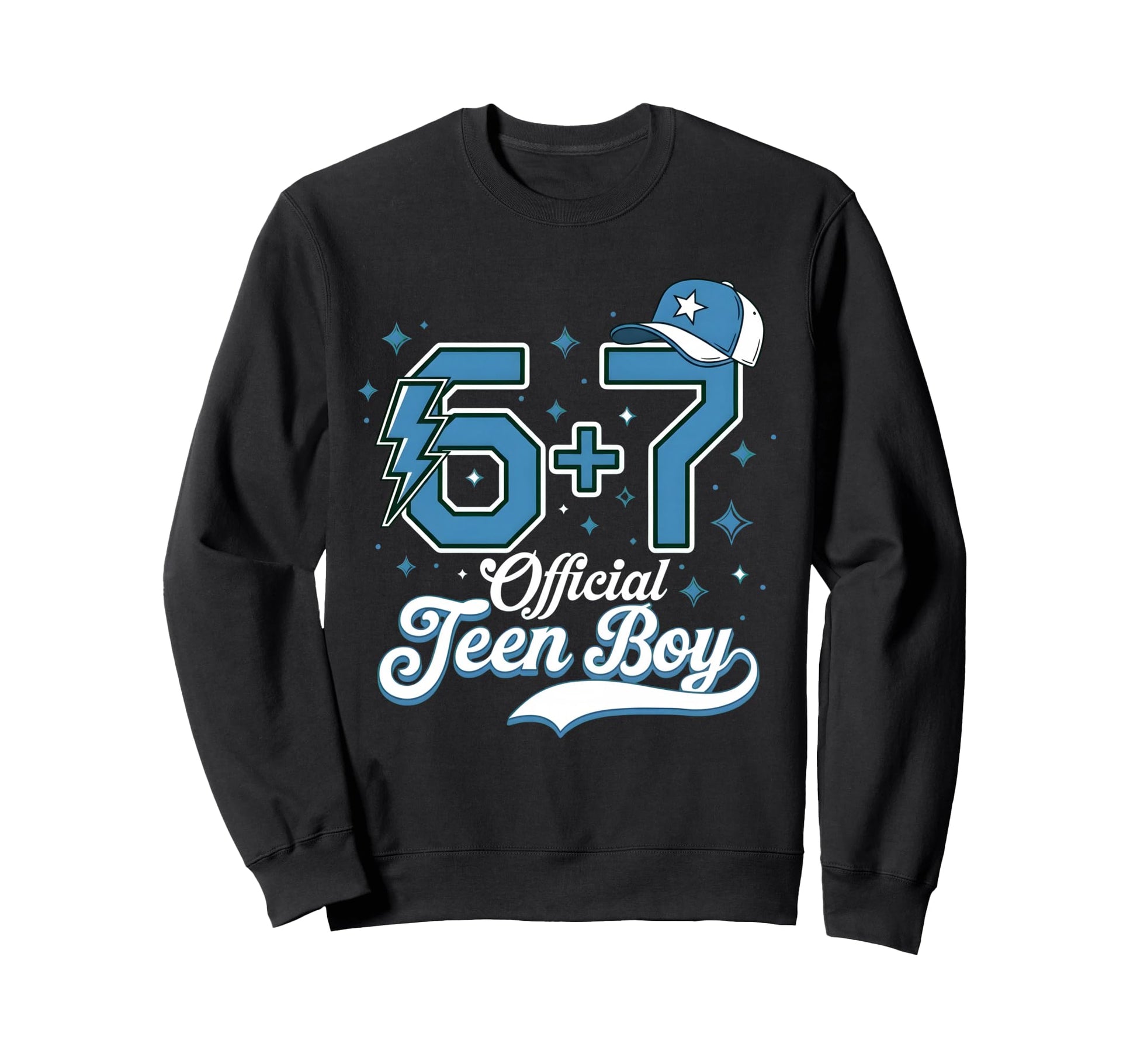 6 7 Meme Teenager 13Th Birthday Sweatshirt - Casual Everyday Wear Unisex - T-Shirt, Sweatshirt, Hoodie