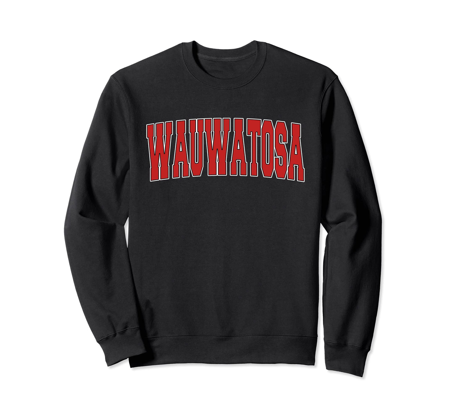 Wauwatosa Wi Wisconsin Varsity Sweatshirt - Minimalist Print for Adults - T-Shirt, Sweatshirt, Hoodie