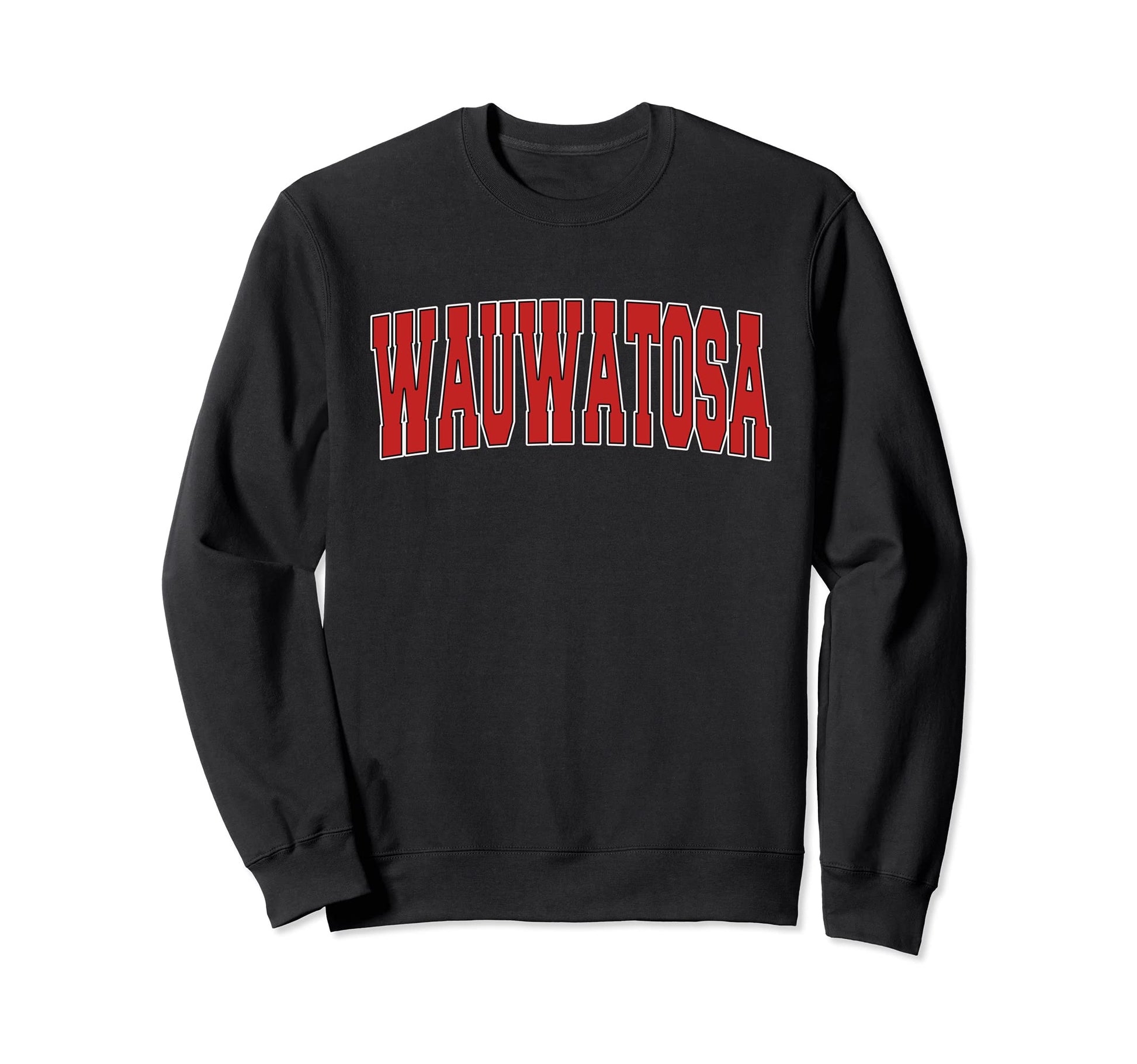 Wauwatosa Wi Wisconsin Varsity Sweatshirt - Minimalist Print for Adults - T-Shirt, Sweatshirt, Hoodie