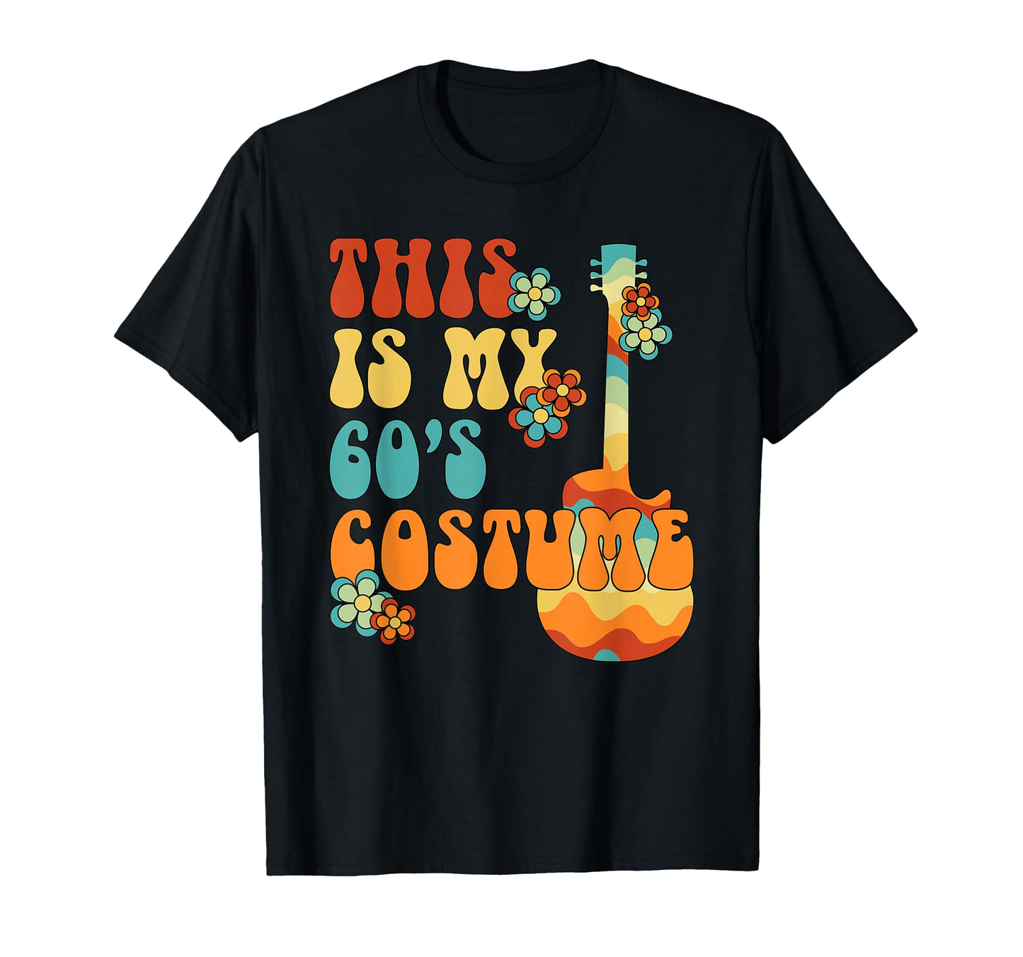 This Is My 60S Costume 60S Party T-Shirt - Novelty Apparel for Adults - T-Shirt, Sweatshirt, Hoodie