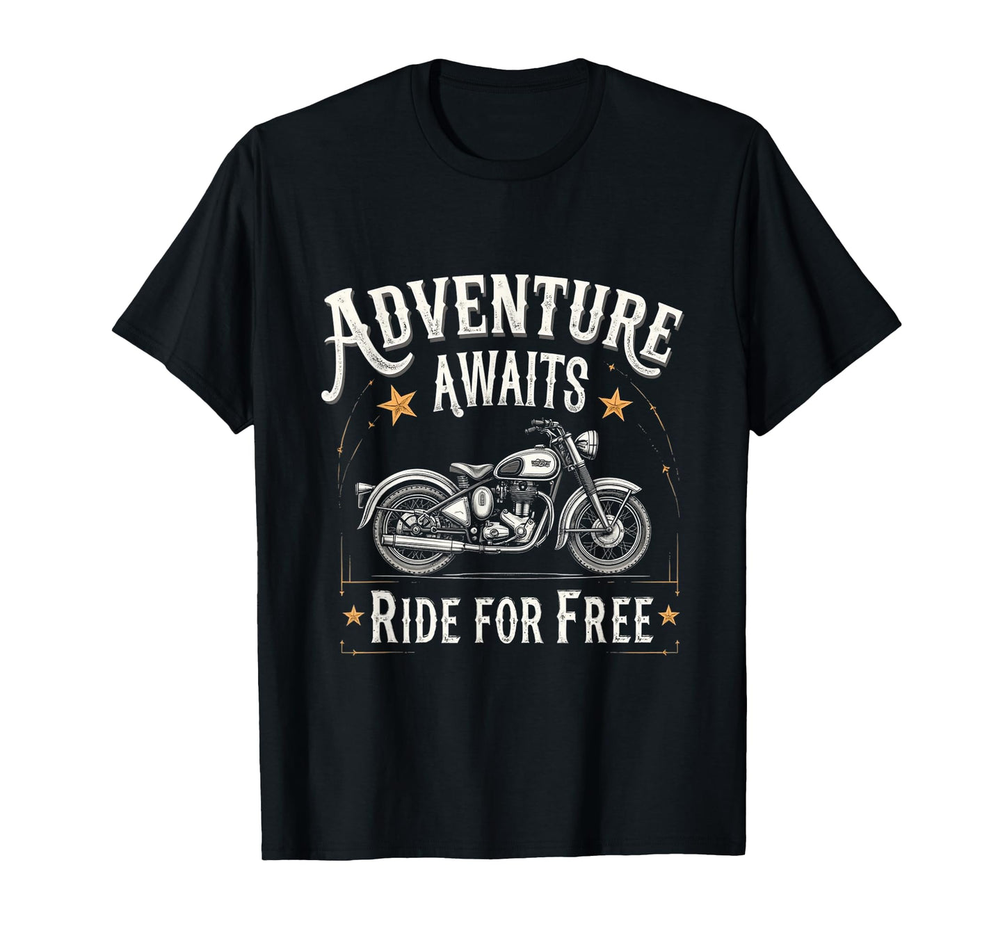 Adventure Awaits Ride Free Motorcycle T-Shirt - Novelty Apparel Unisex - T-Shirt, Sweatshirt, Hoodie