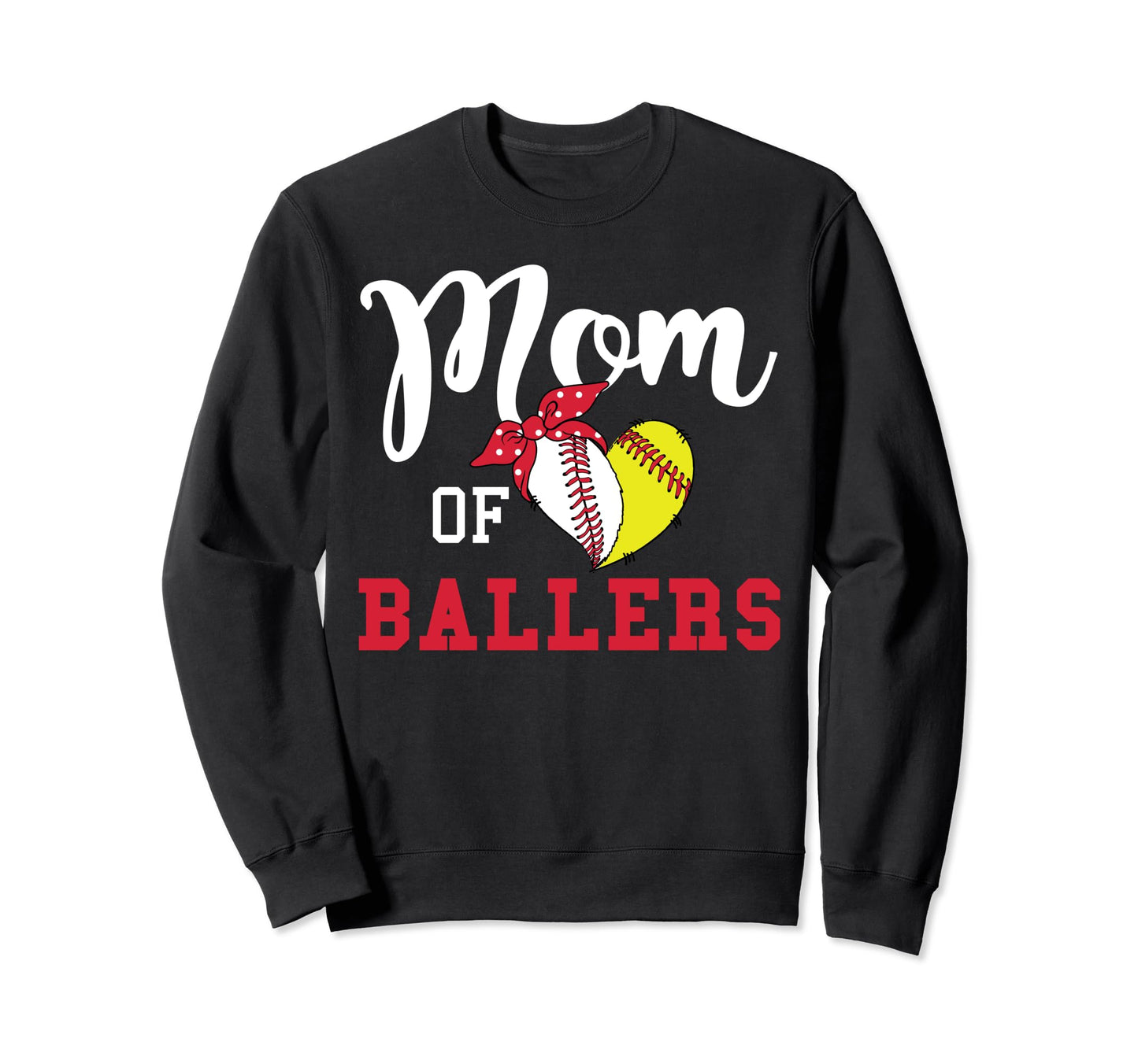 Mom Ballers Baseball Mom Softball Mom Sweatshirt - Trendy Graphic Unisex - T-Shirt, Sweatshirt, Hoodie
