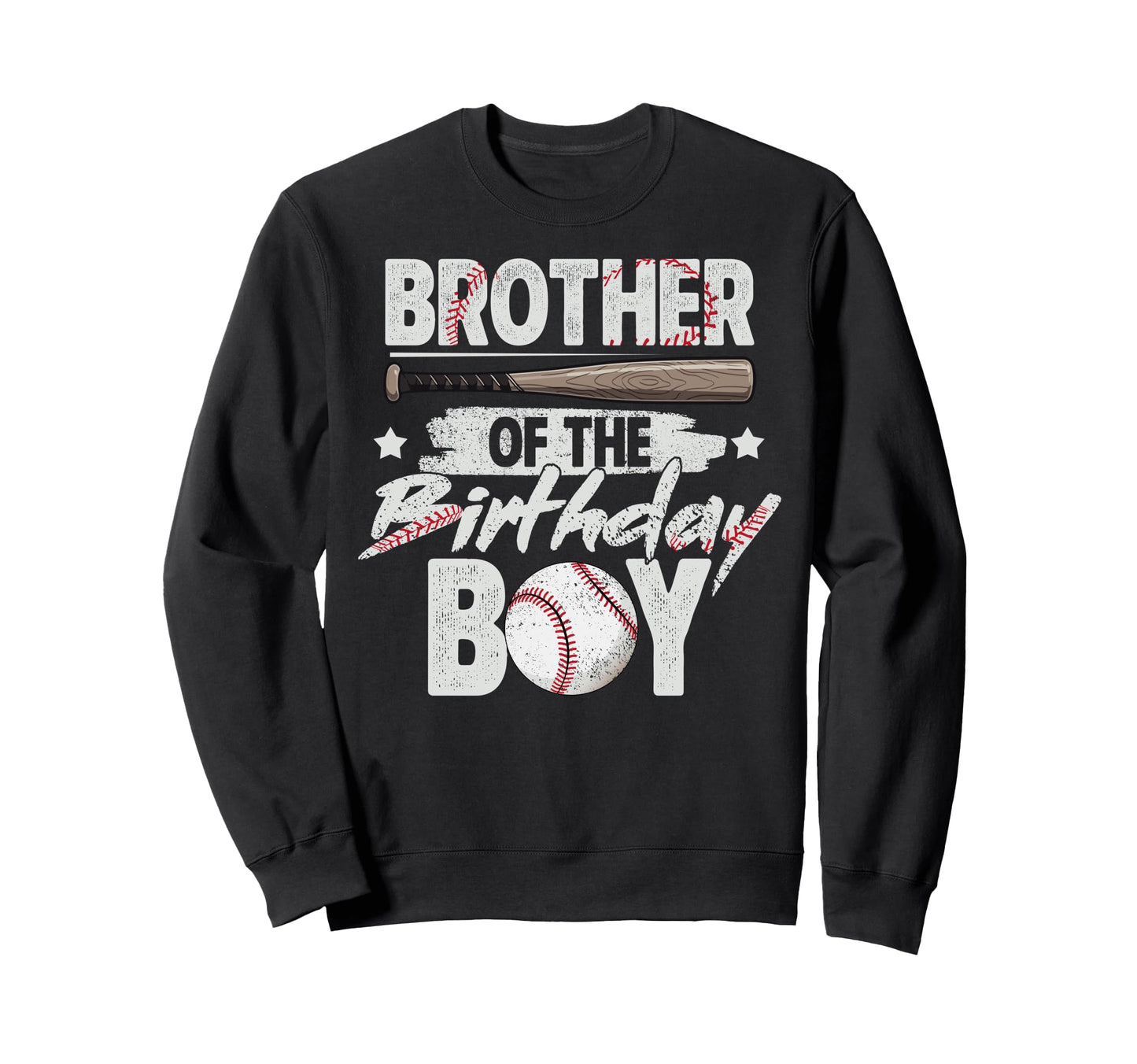 Brother Birthday Matching Baseball Sweatshirt - Custom Art Print Unisex - T-Shirt, Sweatshirt, Hoodie