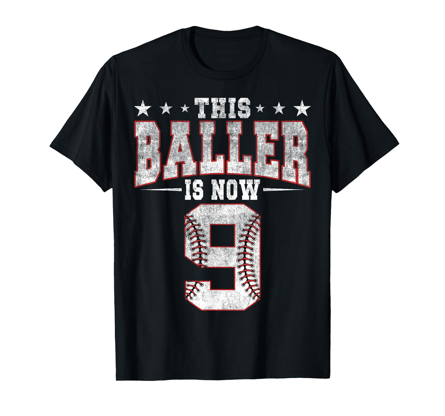 This Baller Is Now 9 Birthday T-Shirt - Novelty Apparel for Adults - T-Shirt, Sweatshirt, Hoodie