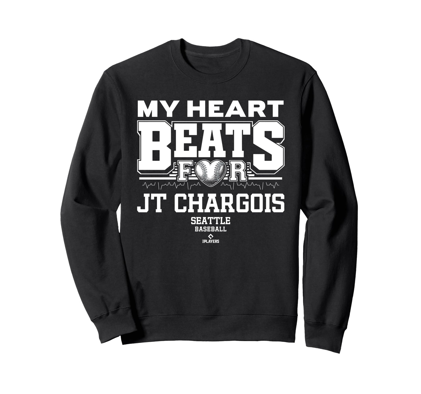 My Heart Beats Jt Chargois Seattle Sweatshirt - Novelty Apparel for Adults - T-Shirt, Sweatshirt, Hoodie