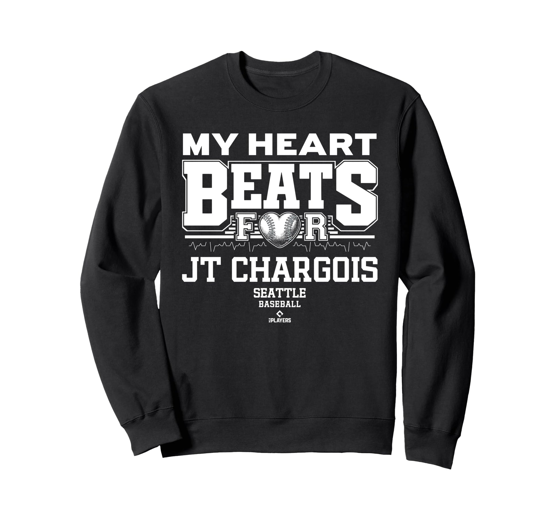 My Heart Beats Jt Chargois Seattle Sweatshirt - Novelty Apparel for Adults - T-Shirt, Sweatshirt, Hoodie