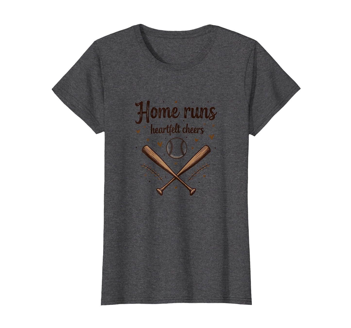 Home Runs Heartfelt Cheers Baseball T-Shirt - Aesthetic Graphic for Adults - T-Shirt, Sweatshirt, Hoodie