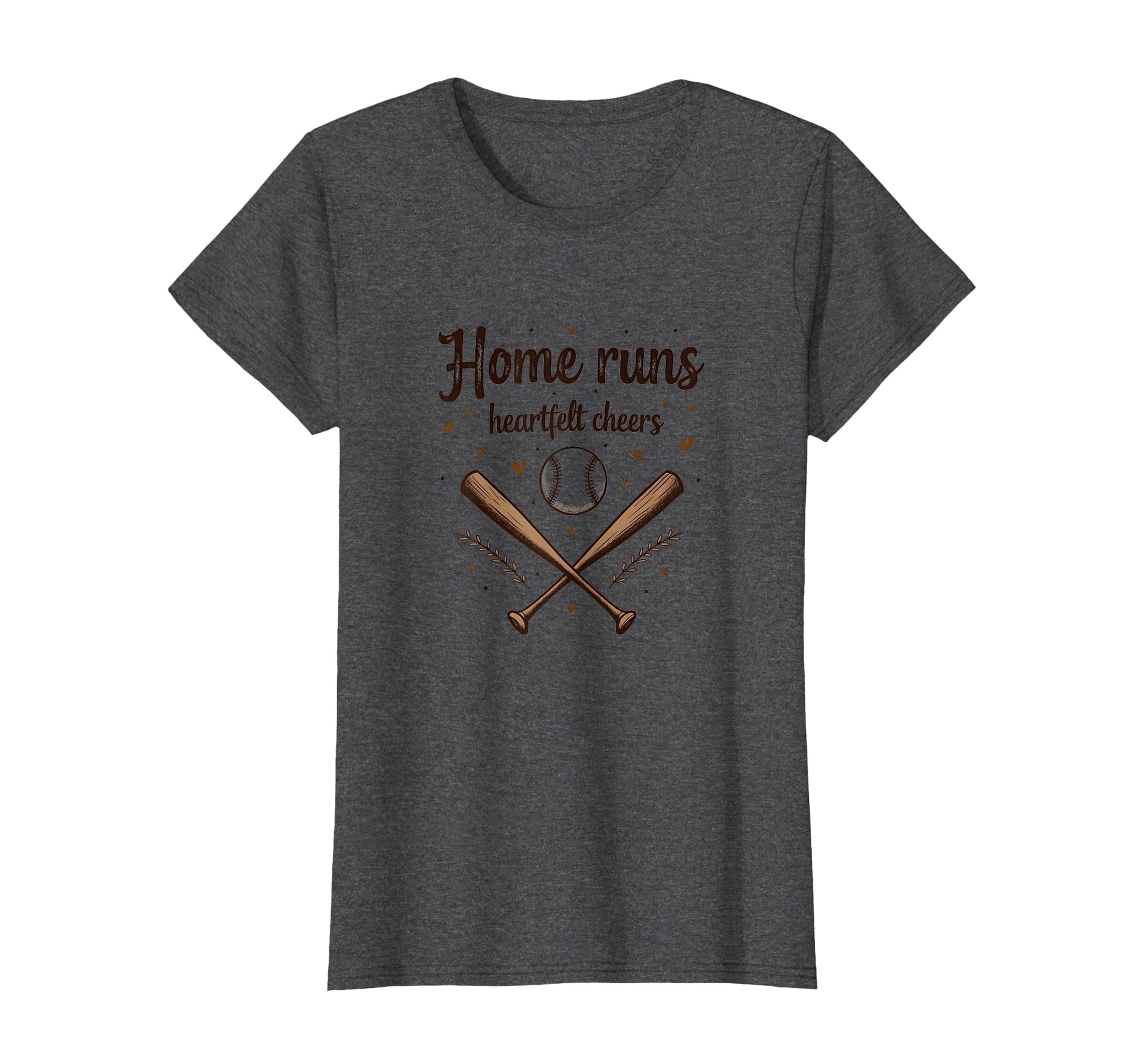 Home Runs Heartfelt Cheers Baseball T-Shirt - Aesthetic Graphic for Adults - T-Shirt, Sweatshirt, Hoodie
