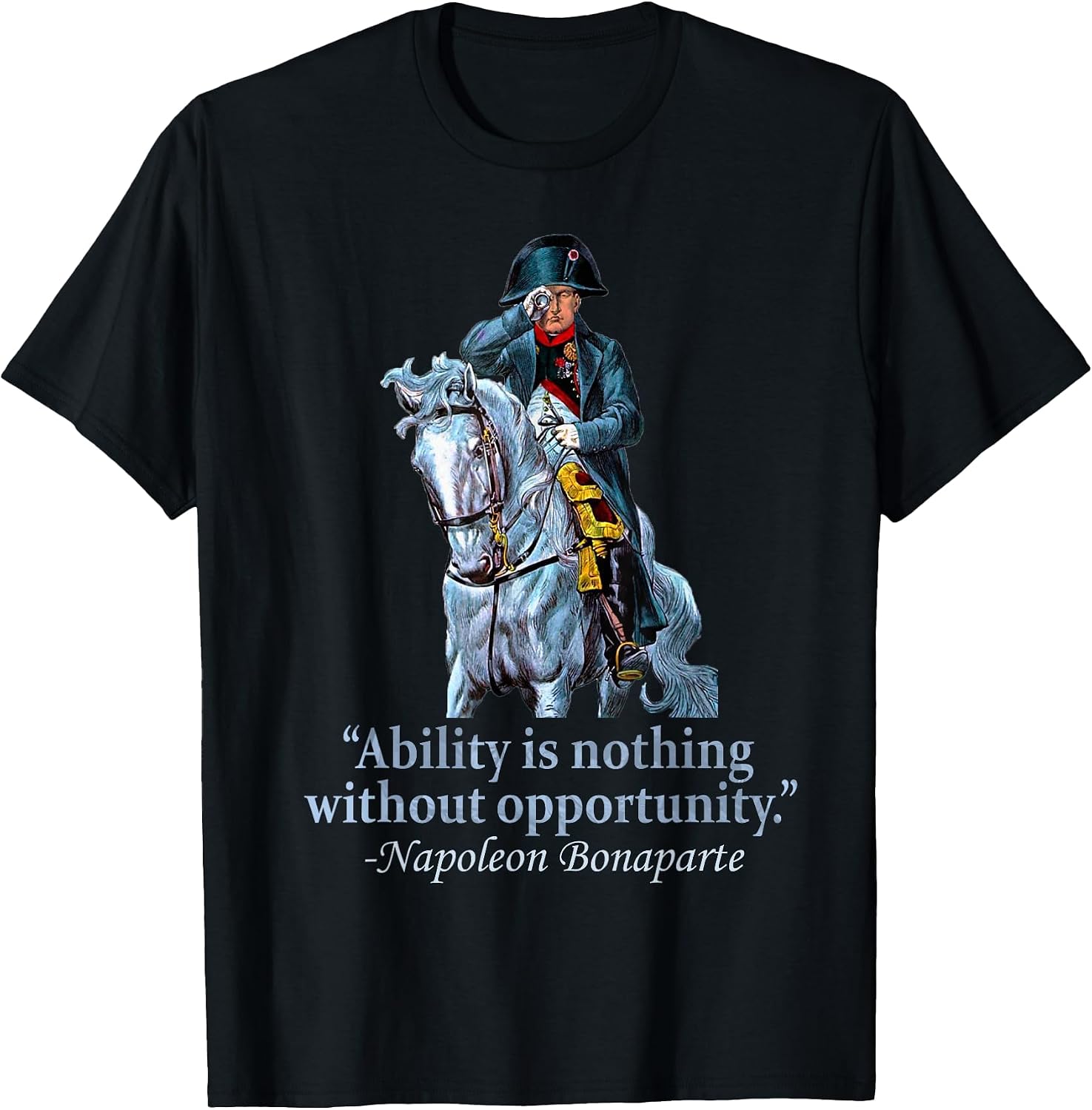 Emperor Napoleon I Quotations Merch - Adult & Kids T-Shirts, Sweatshirts & Hoodies apparel design preview 1