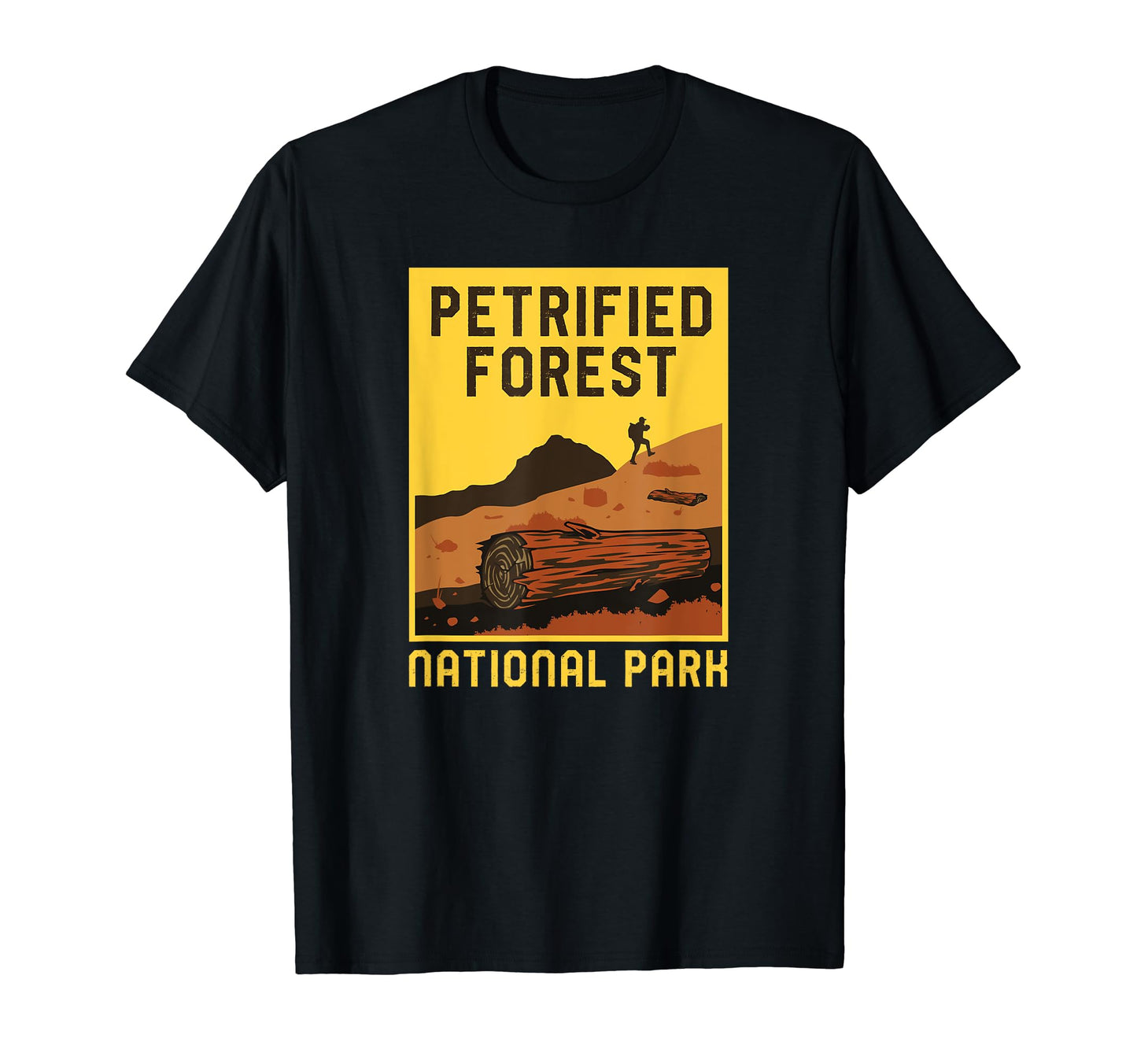 Petrified Forest National Park Arizona T-Shirt - Graphic Print Unisex - T-Shirt, Sweatshirt, Hoodie