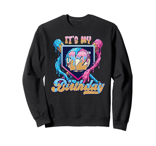 12Th Baseball Drip Birthday Party Sweatshirt - Graphic Print Men Women - T-Shirt, Sweatshirt, Hoodie