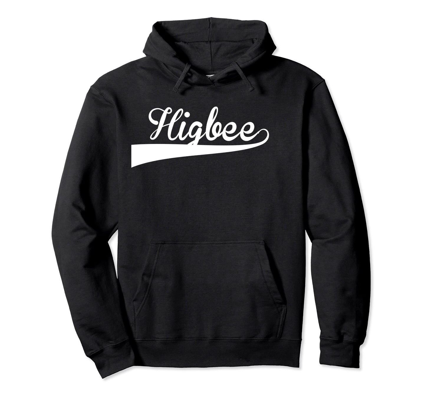Higbee Baseball Font Hoodie - Graphic Print Unisex - T-Shirt, Sweatshirt, Hoodie