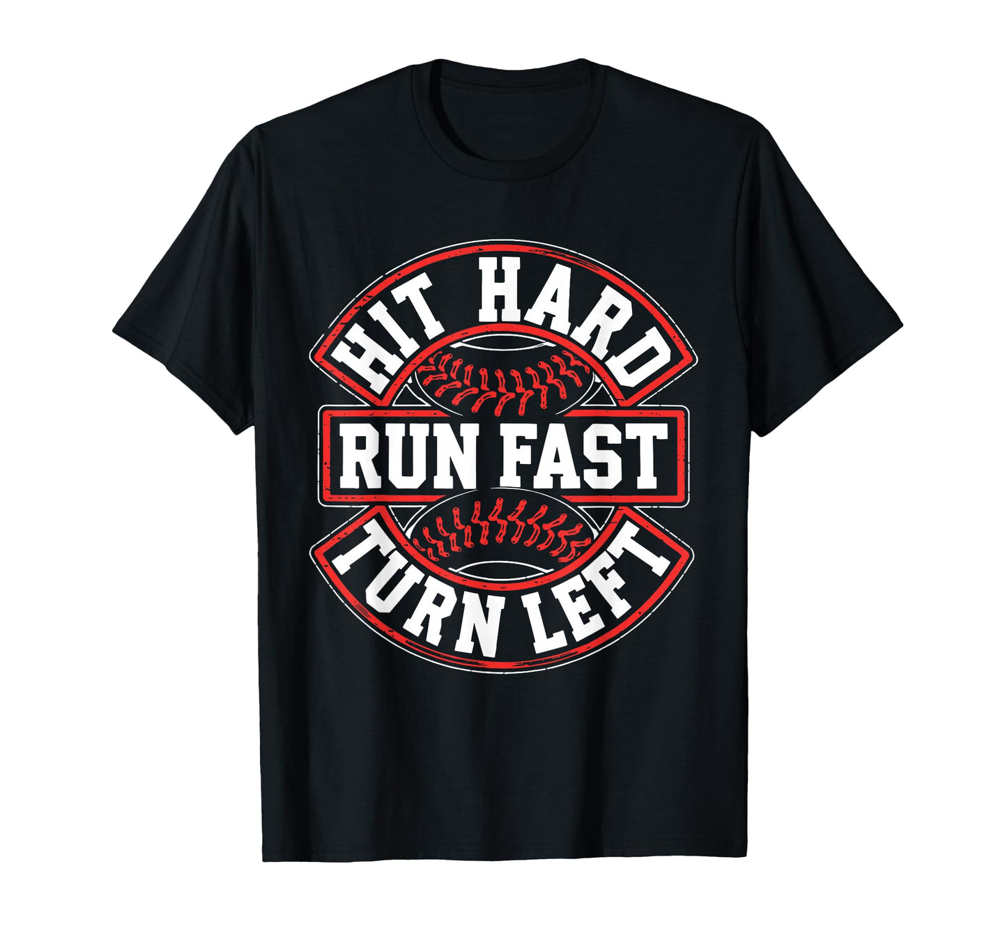 Hit Hard Run Fast Turn Left Mens T-Shirt - Minimalist Print Men Women - T-Shirt, Sweatshirt, Hoodie