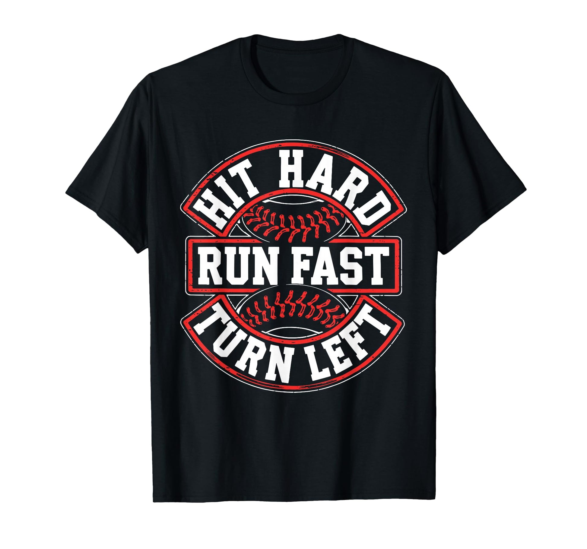 Hit Hard Run Fast Turn Left Mens T-Shirt - Minimalist Print Men Women - T-Shirt, Sweatshirt, Hoodie