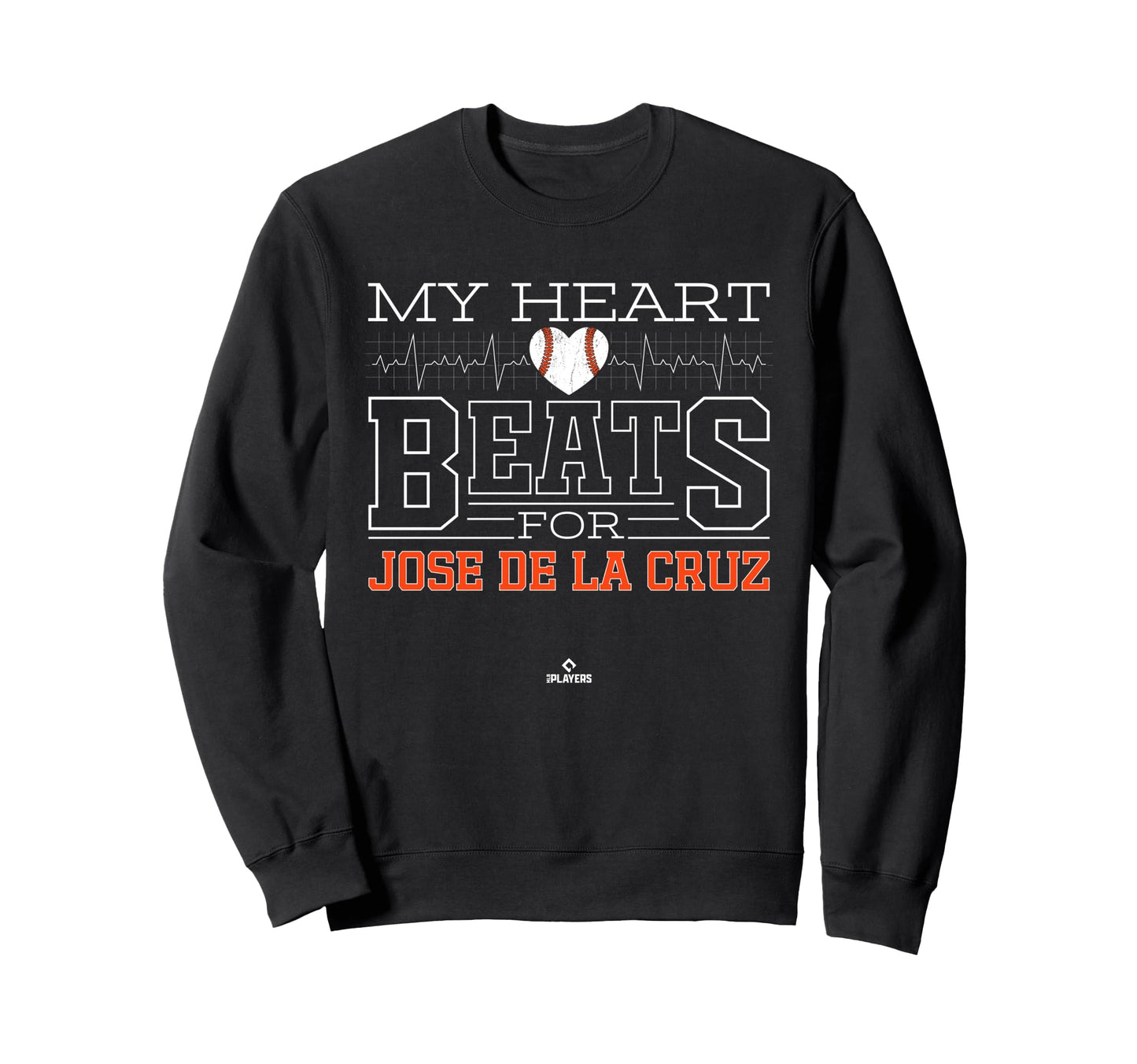 My Heart Beats Jose De La Cruz Sweatshirt - Novelty Apparel for Adults - T-Shirt, Sweatshirt, Hoodie