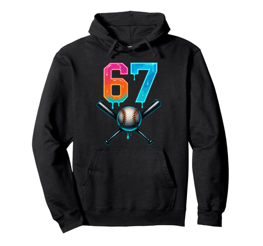 67 Baseball Meme Drip Number 67 Player Or Hoodie - Trendy Graphic Unisex - T-Shirt, Sweatshirt, Hoodie