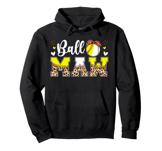 Ball Maw Leopard Softball Baseball Maw Hoodie - Graphic Print for Adults - T-Shirt, Sweatshirt, Hoodie