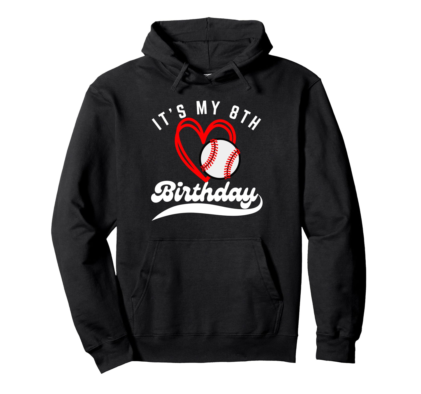 Its My 8Th Birthday Baseball Player 8Th Hoodie - Unique Graphic Men Women - T-Shirt, Sweatshirt, Hoodie