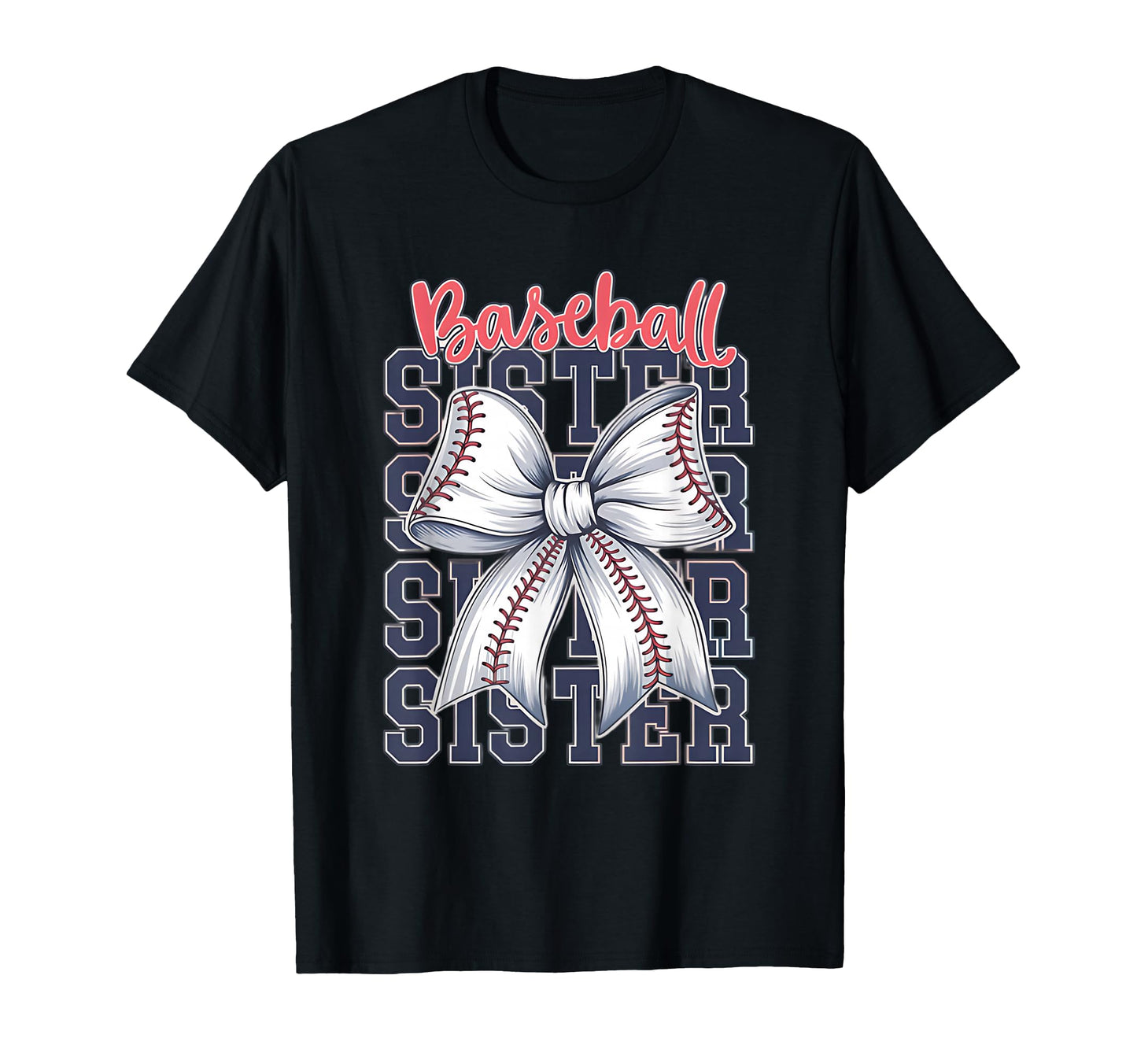Baseball Sister Coquette Bow T-Shirt - Trendy Graphic Men Women - T-Shirt, Sweatshirt, Hoodie