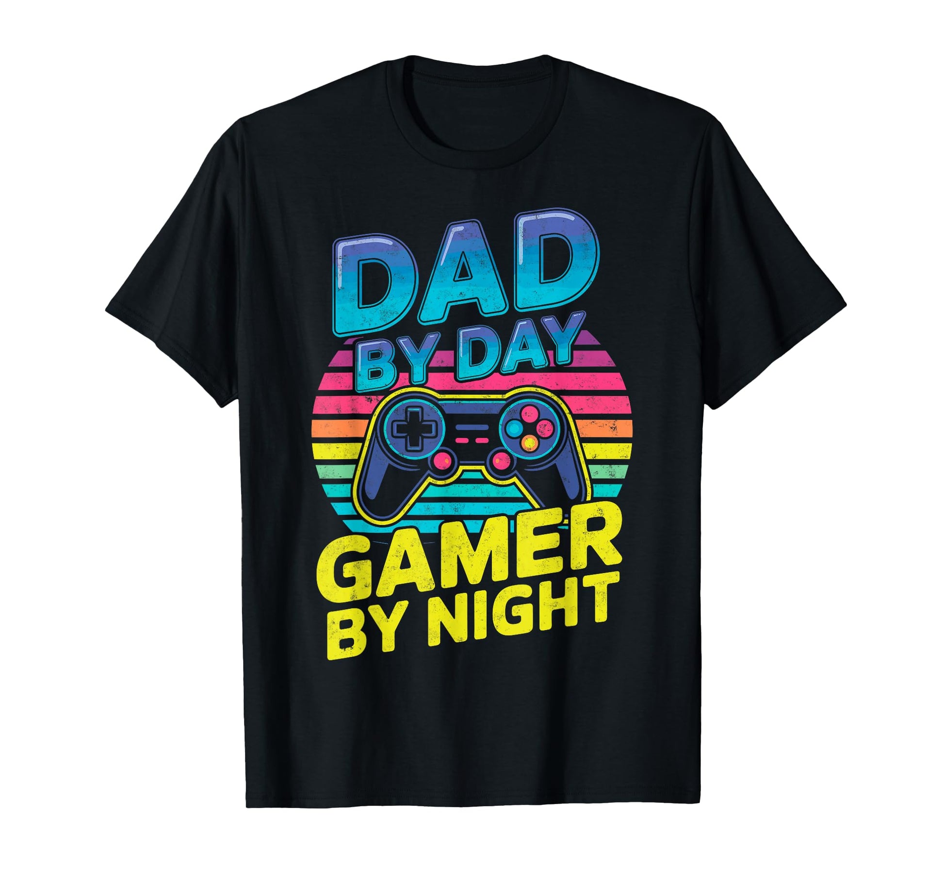 Dad Day Gamer Night Joke Video Game T-Shirt - Novelty Apparel for Adults - T-Shirt, Sweatshirt, Hoodie