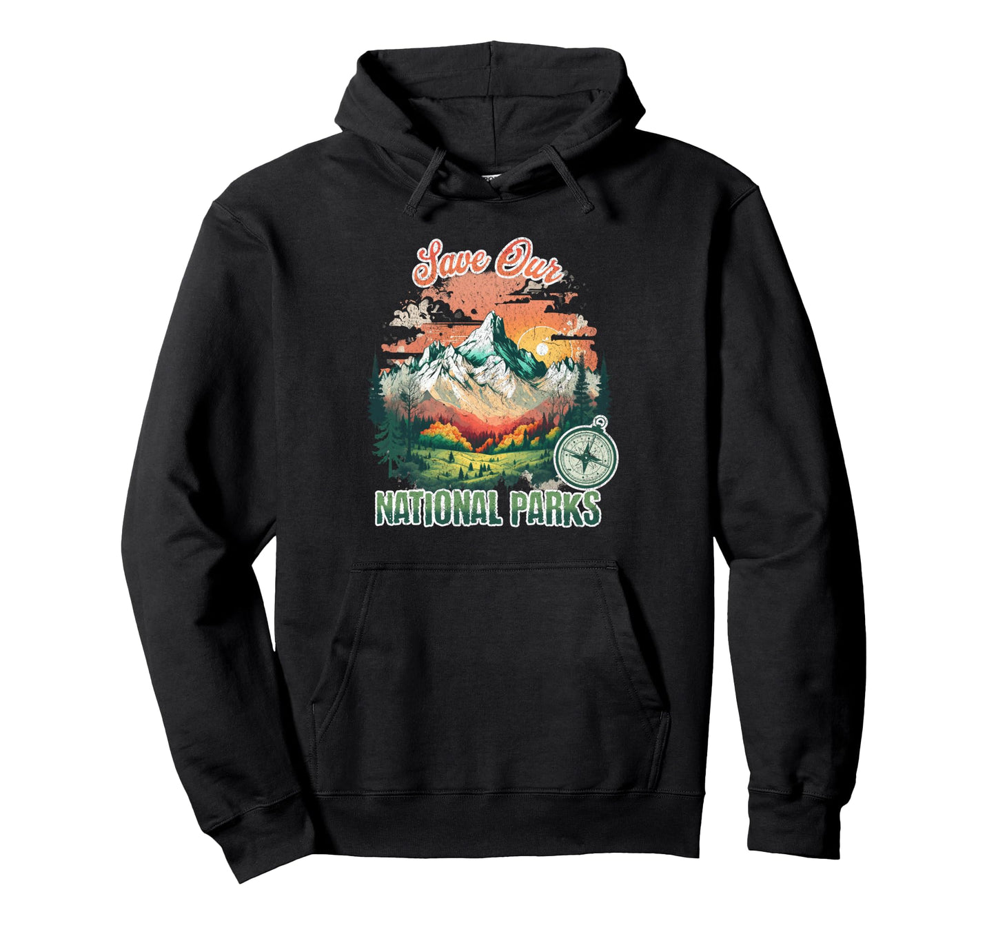 Save Our National Parks Hoodie - Graphic Print Men Women - T-Shirt, Sweatshirt, Hoodie