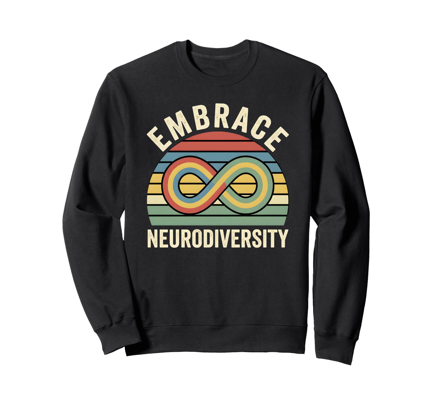 Embrace Neurodiversity Sunset Autism Sweatshirt - Unique Graphic Men Women - T-Shirt, Sweatshirt, Hoodie