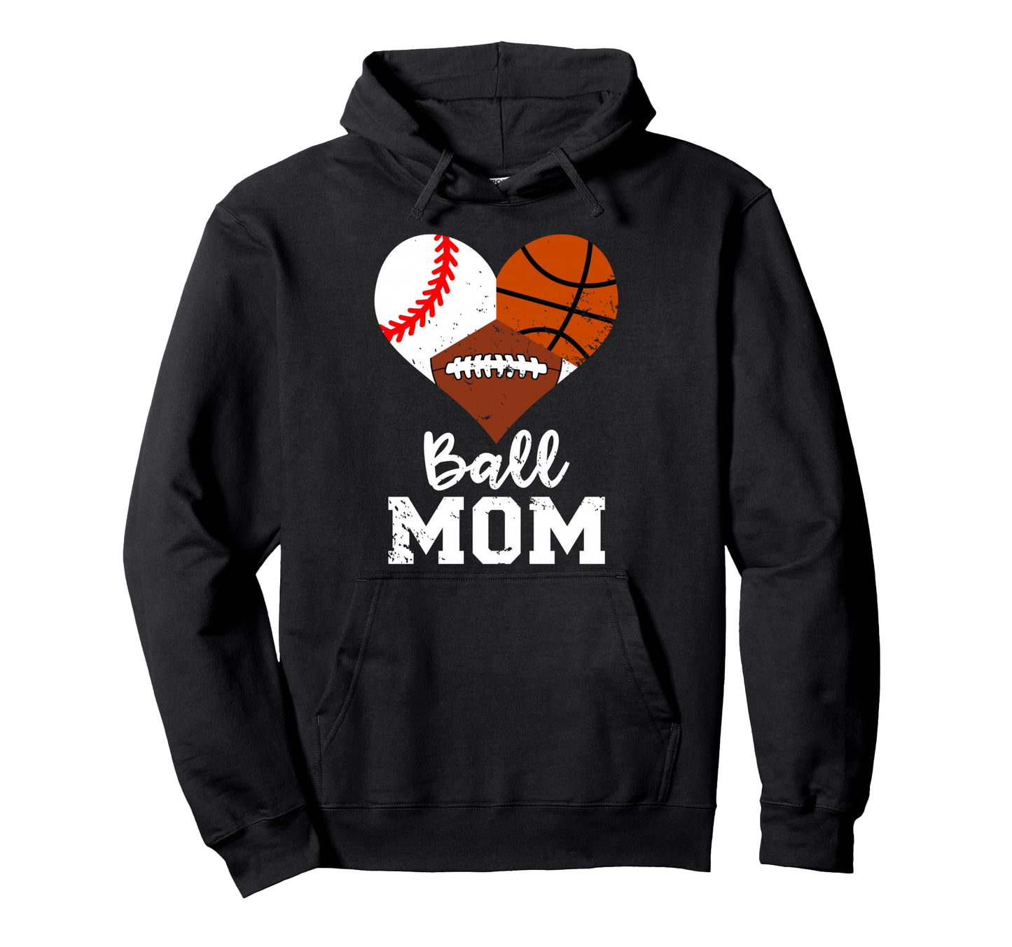 Ball Mom Funny Baseball Football Hoodie - Fun Novelty Design Unisex - T-Shirt, Sweatshirt, Hoodie